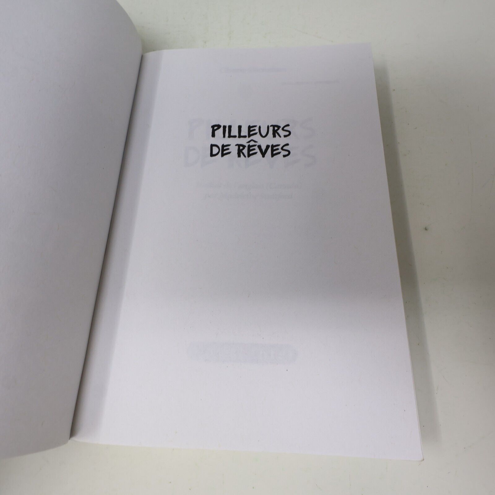 2019 Pilleurs de Rêves Cherie Dimaline Boréal Français Paperback Dystopie Livre