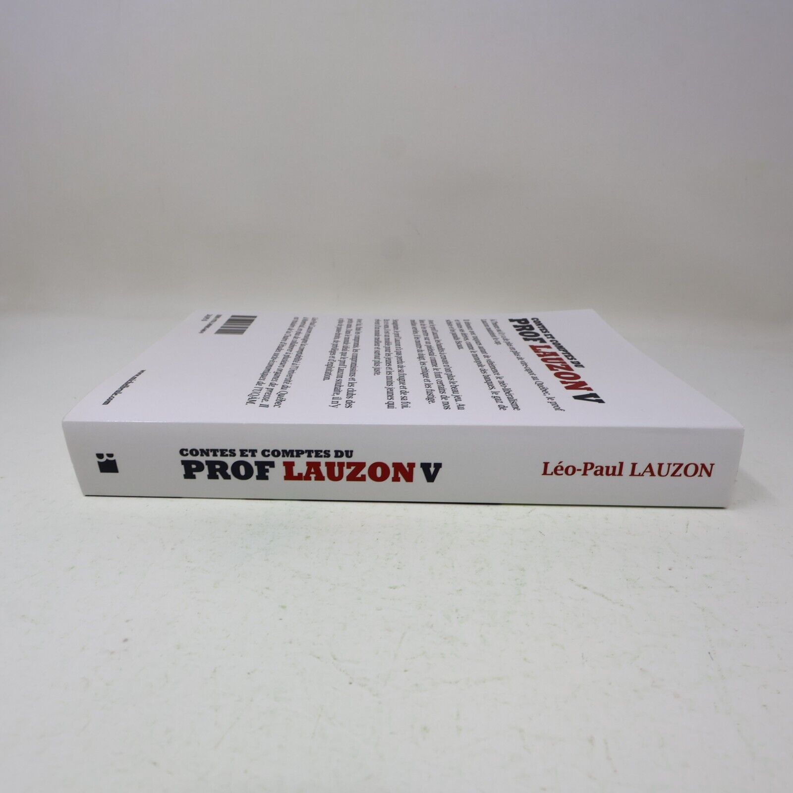 Contes et Comptes du Prof Lauzon #5 Vraie Nature du Capitalisme Léo-Paul Lauzon
