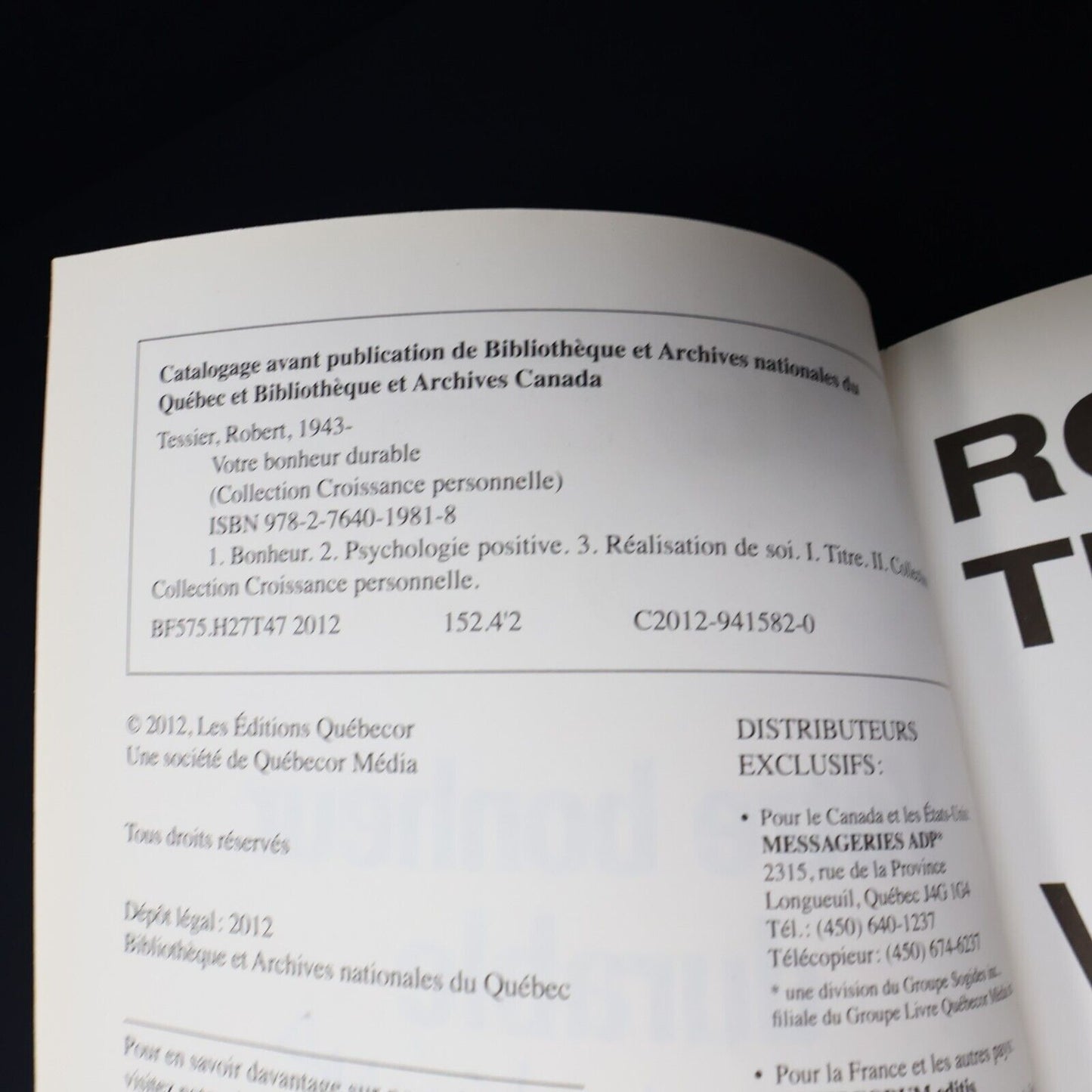 2012 Votre Bonheur Durable de Robert Tessier Signé Paperback PB Québecor Livre
