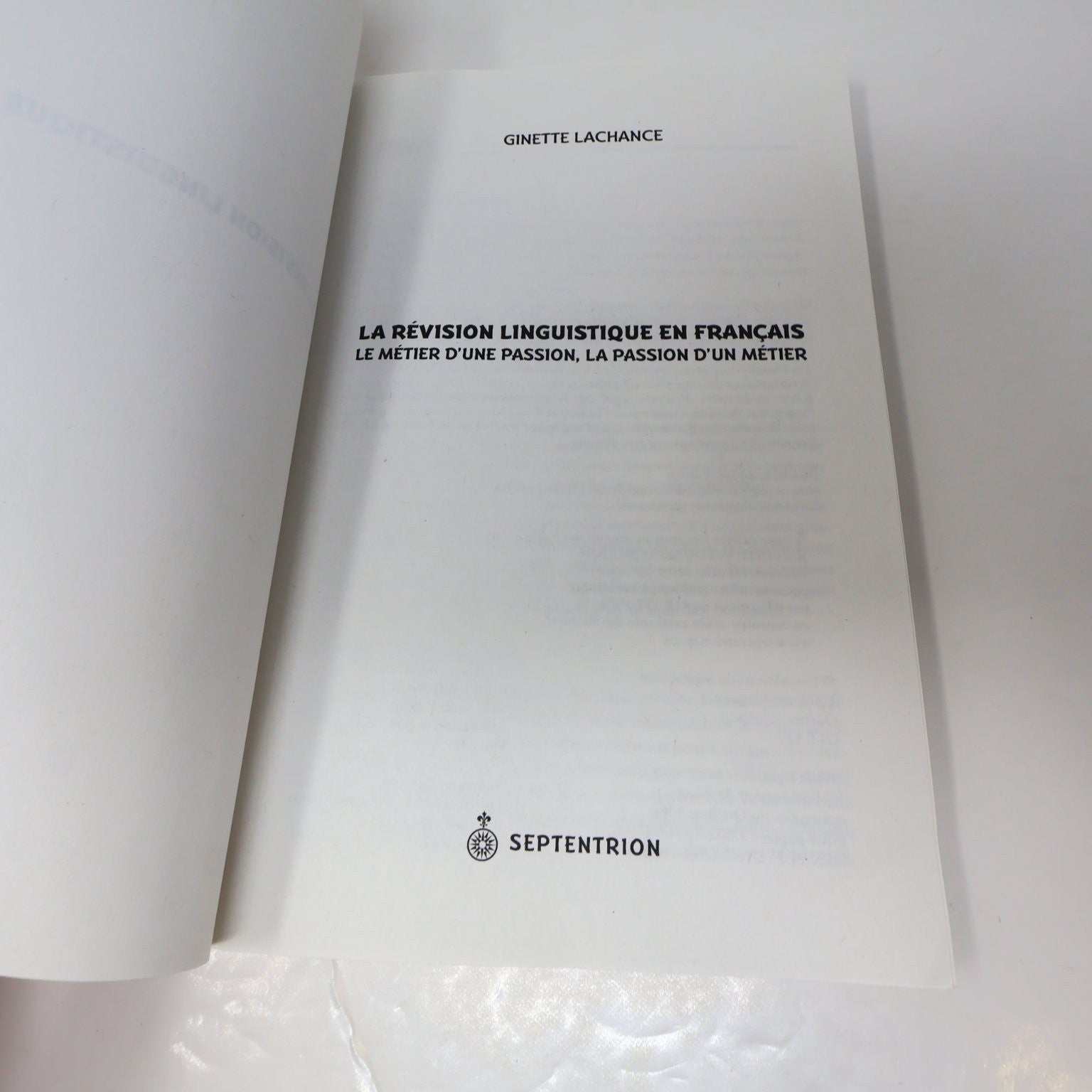 La Révision Linguistique en Français Ginette Lachance 2006 Septentrion Livre