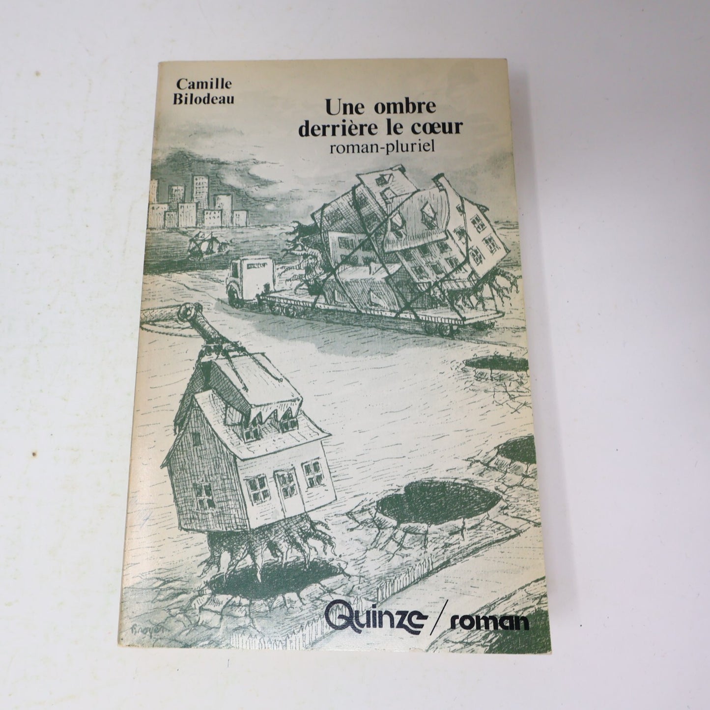 1979 Une Ombre Derrière le Cœur Roman-Pluriel Camille Bilodeau Contre-Culture PB