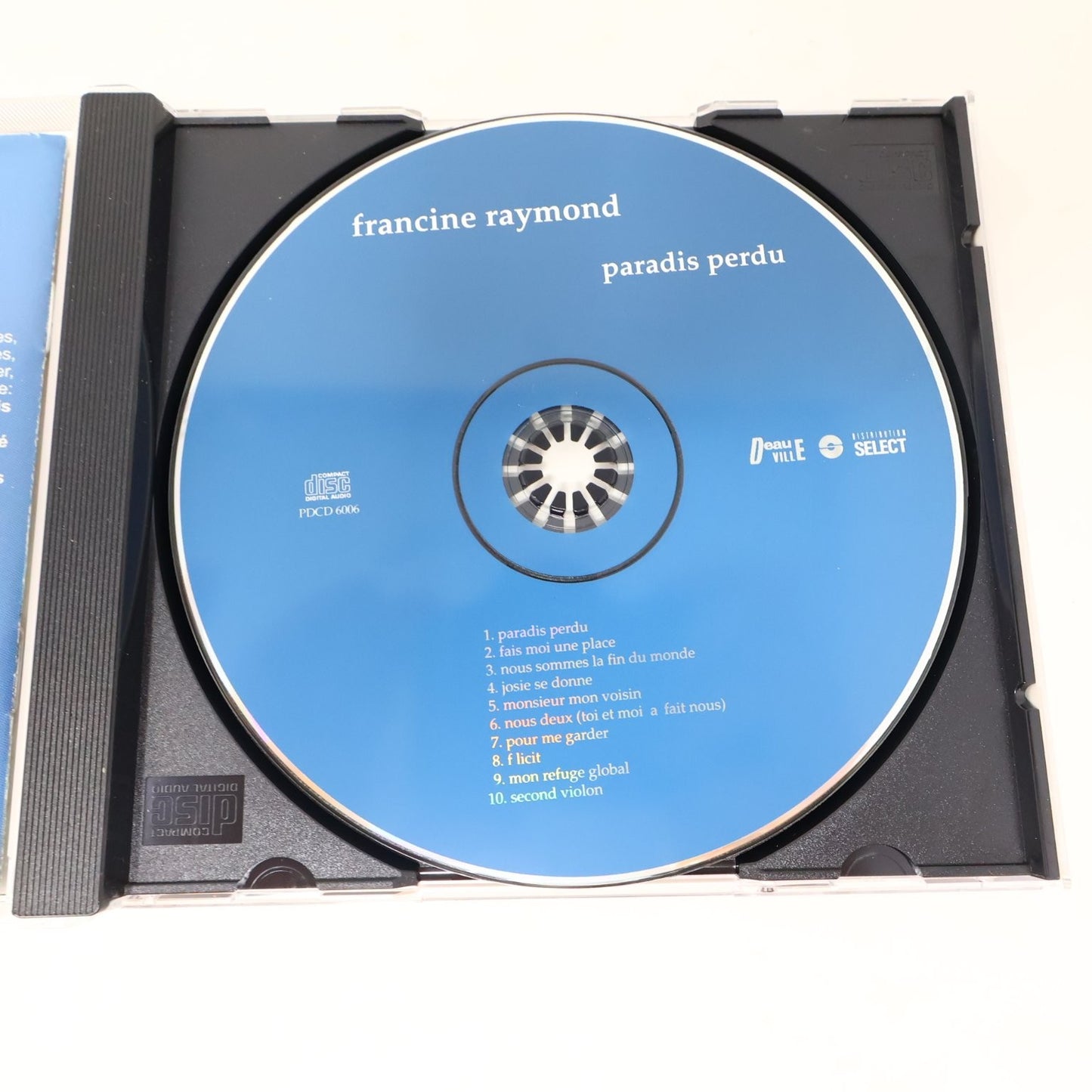 Francine Raymond Paradis Perdu CD 1998 Quebec Pop Deauville Fais-Moi une Place