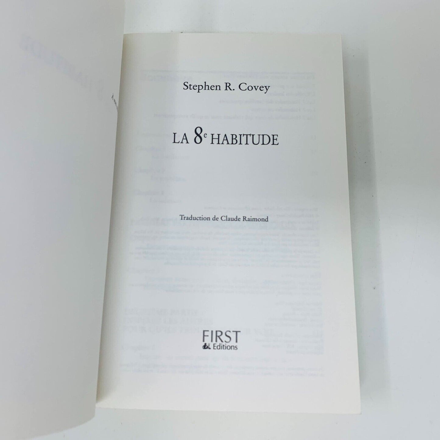 2006 La 8ème Habitude Livre Stephen R. Covey en Français French PB Réussite 8e