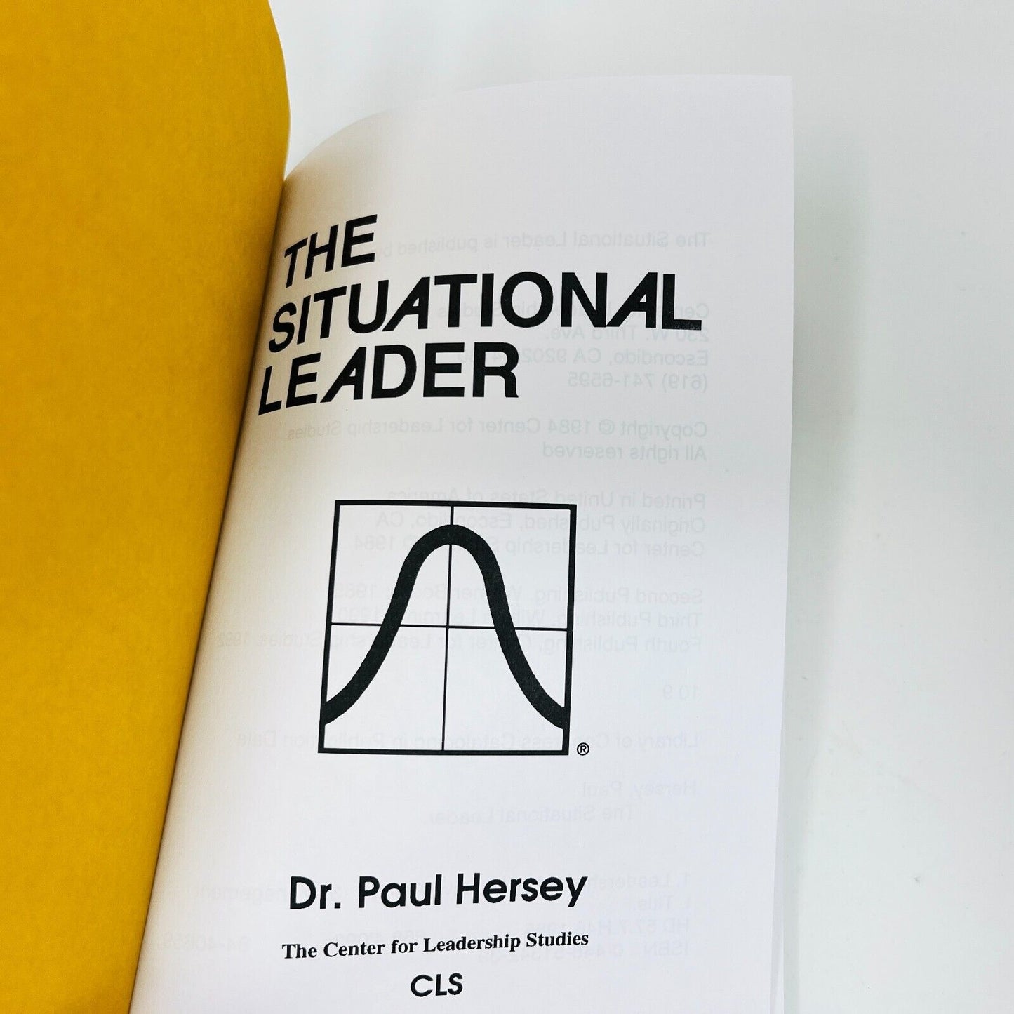 1992 The Situational Leader Hardcover DJ by Dr Paul Hersey Executive Leadership