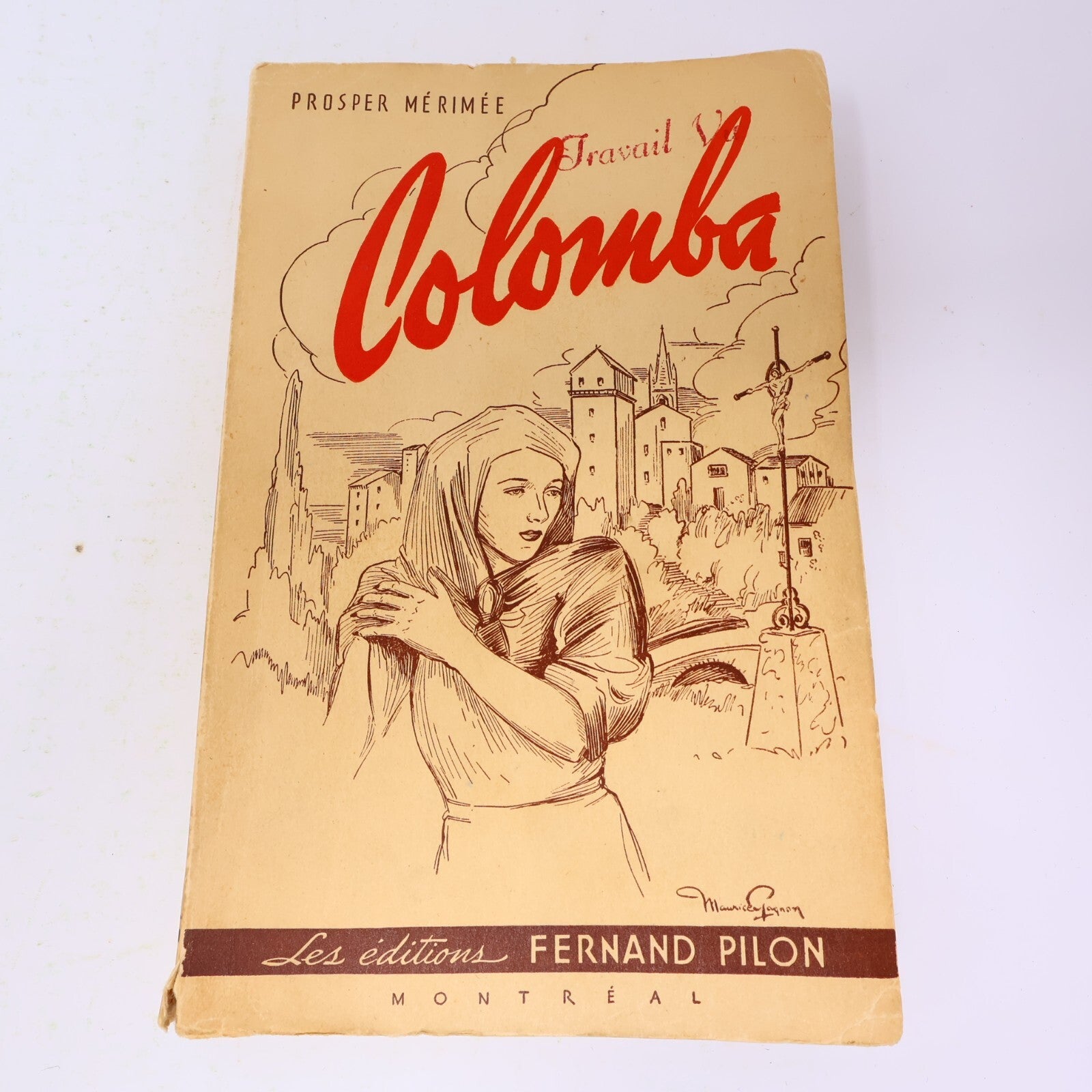 Colomba Prosper Mérimée Éditions Fernand Pilon Vintage Littérature Roman Livre