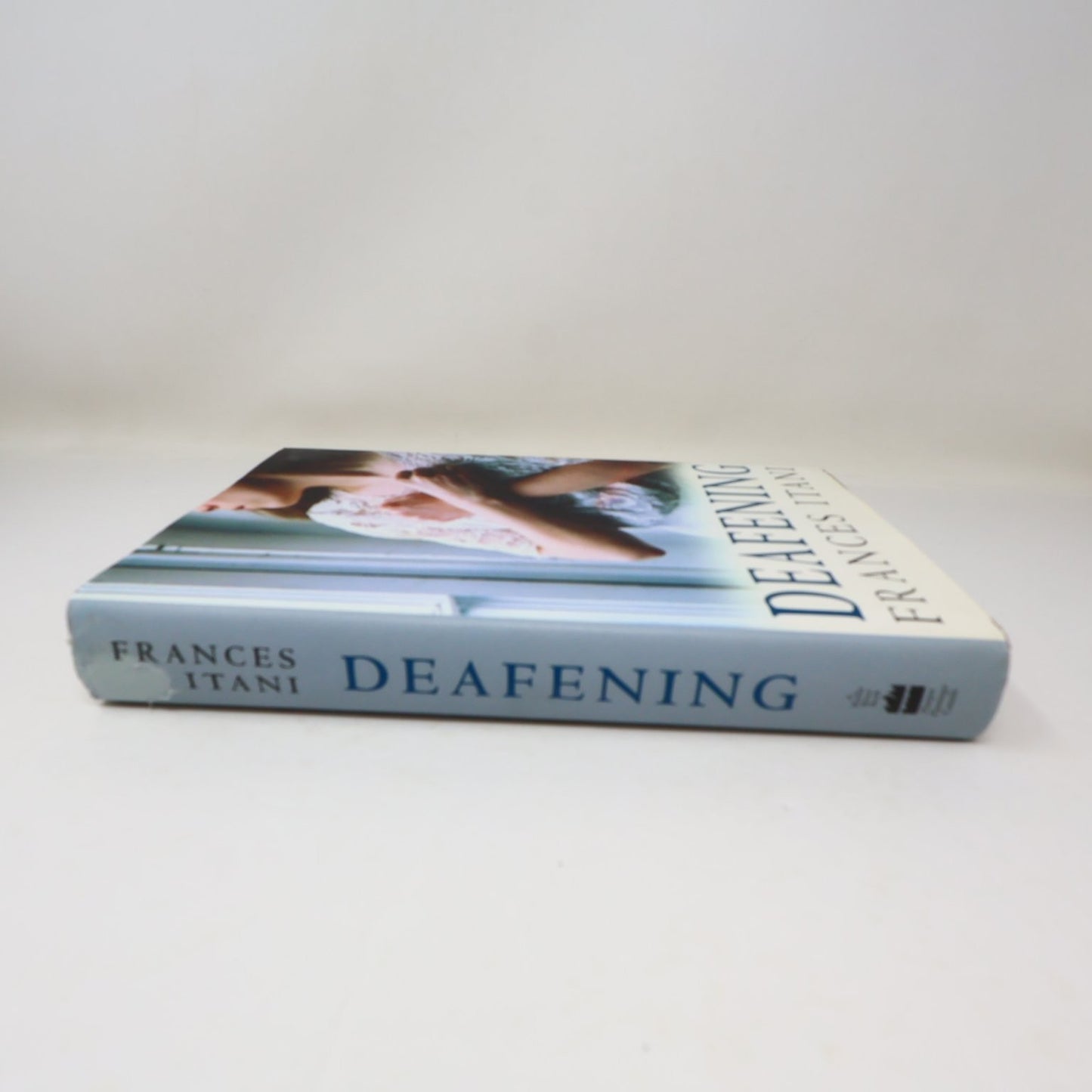 Deafening Frances Itani 2003 First Edition Signed WWI Historical Fiction Harper
