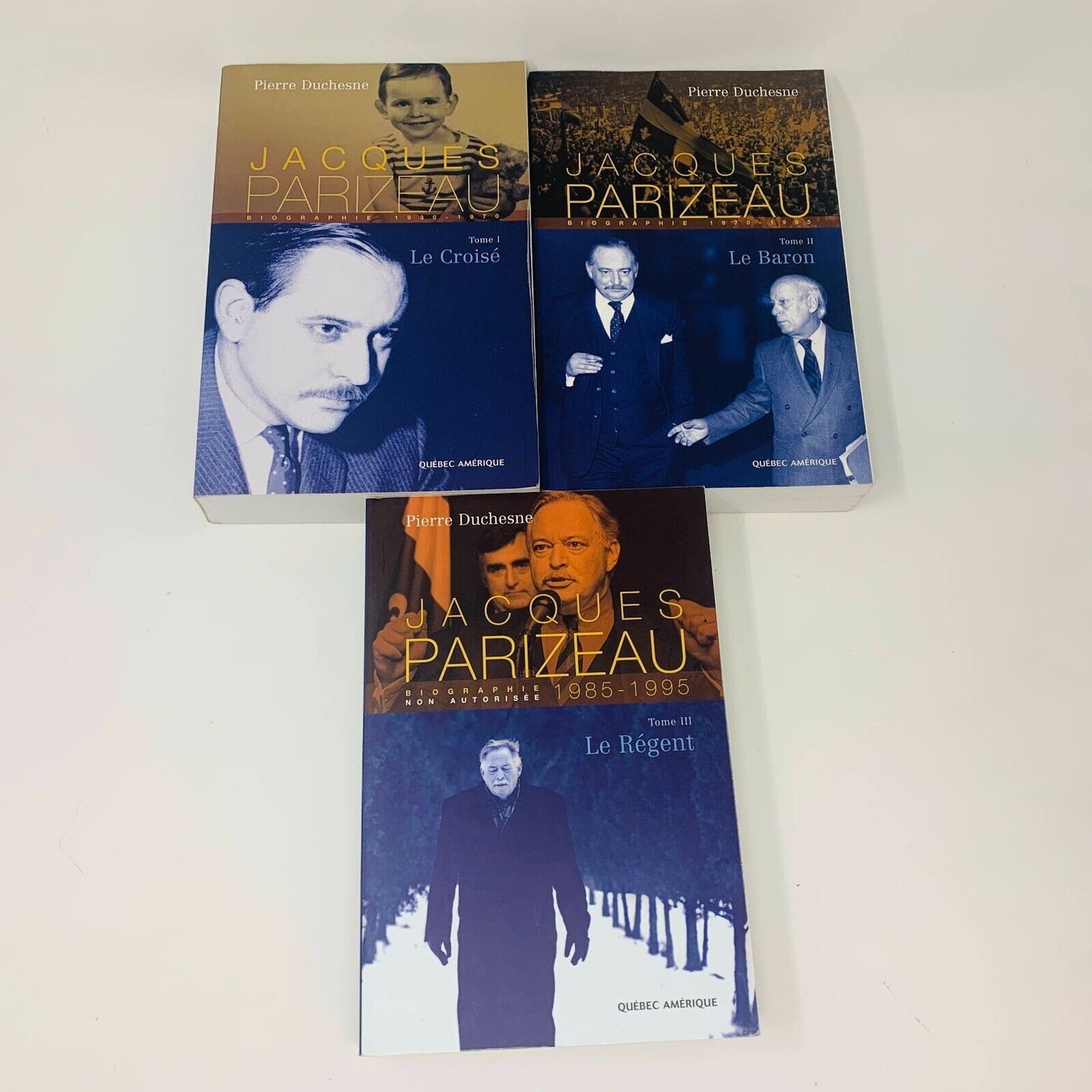 Jacques Parizeau Livres 1-3 Le Croisé/Baron/Régent Québec Amérique Duchesne Lot