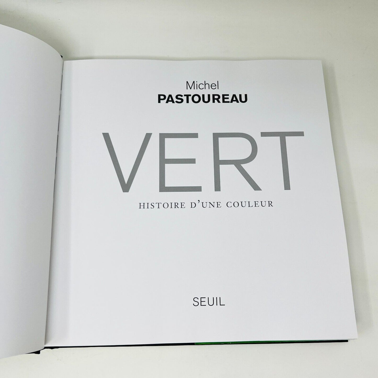 2013 Vert Histoire d'une Couleur de Michel Pastoureau Seuil Français Art Symbole