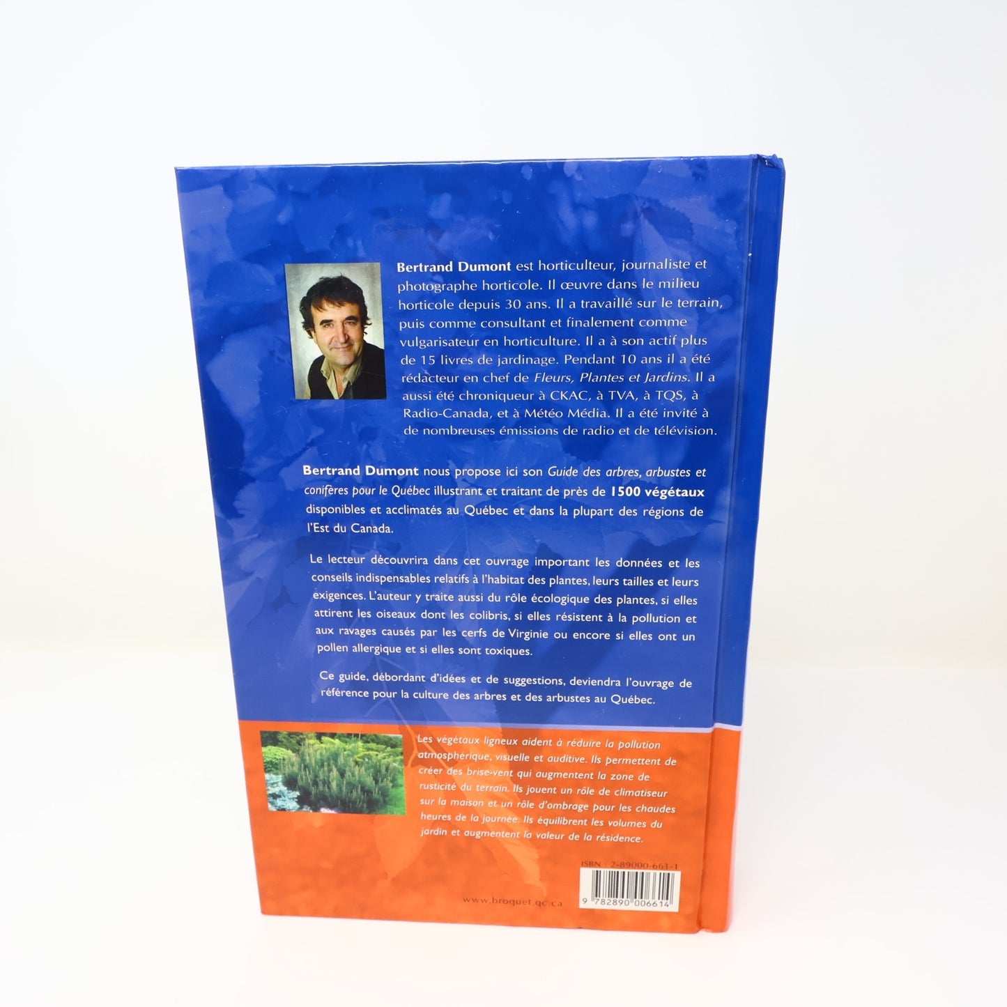 Guide des Arbres,Arbustes et Conifères pour le Québec Bertrand Dumont 2005 HC