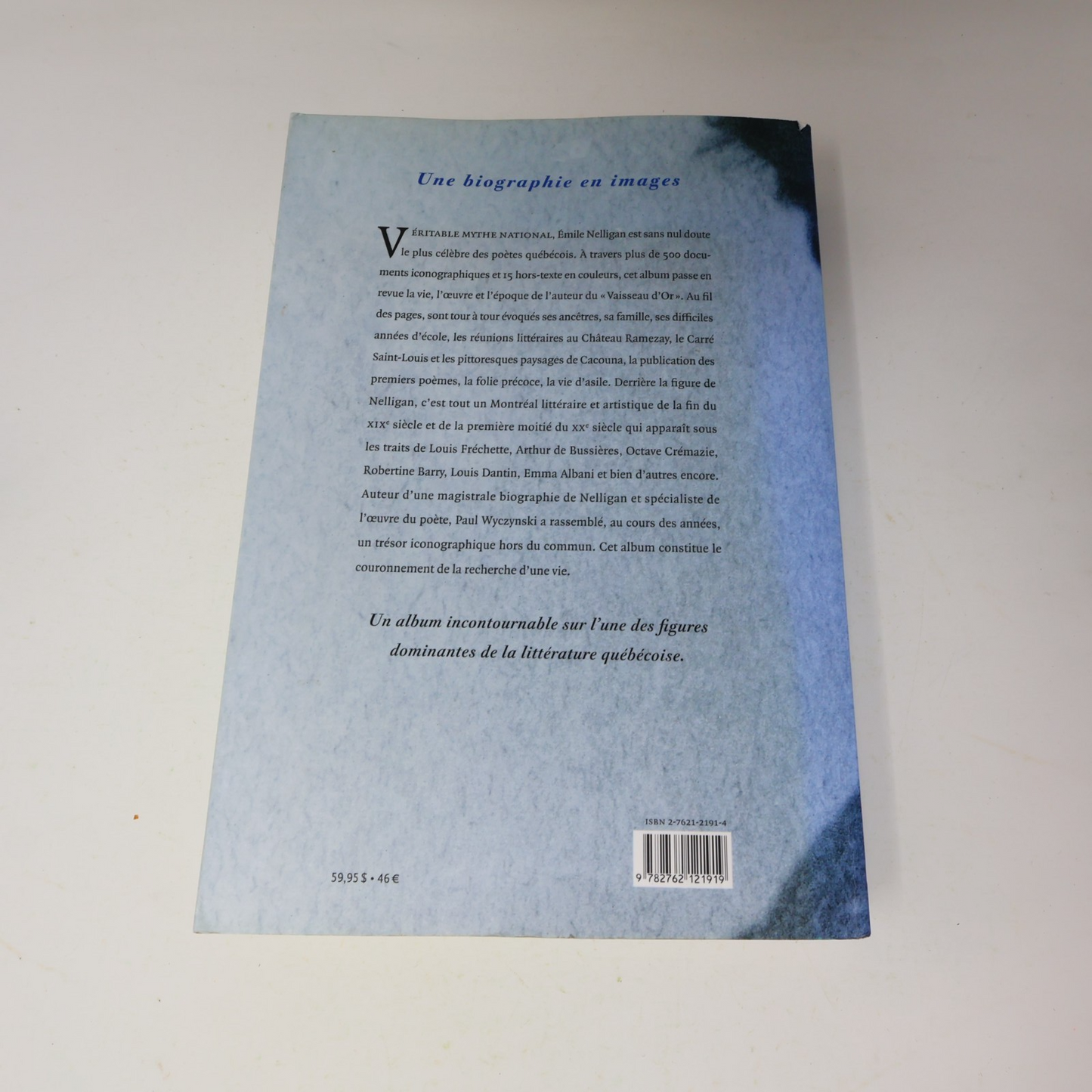 2002 Album Nelligan une Biographie en Images Paul Wyczynski Littérature Québec