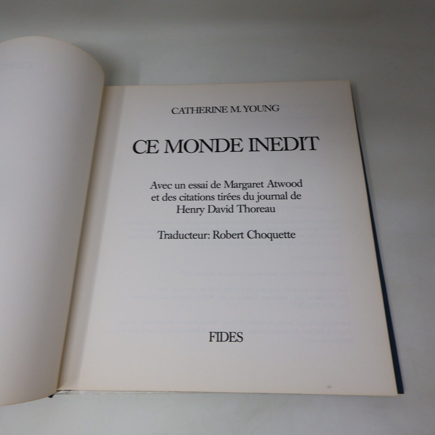 1979 Margaret Atwood/Catherine M. Young Ce Monde Inédit Art Photographies Fides