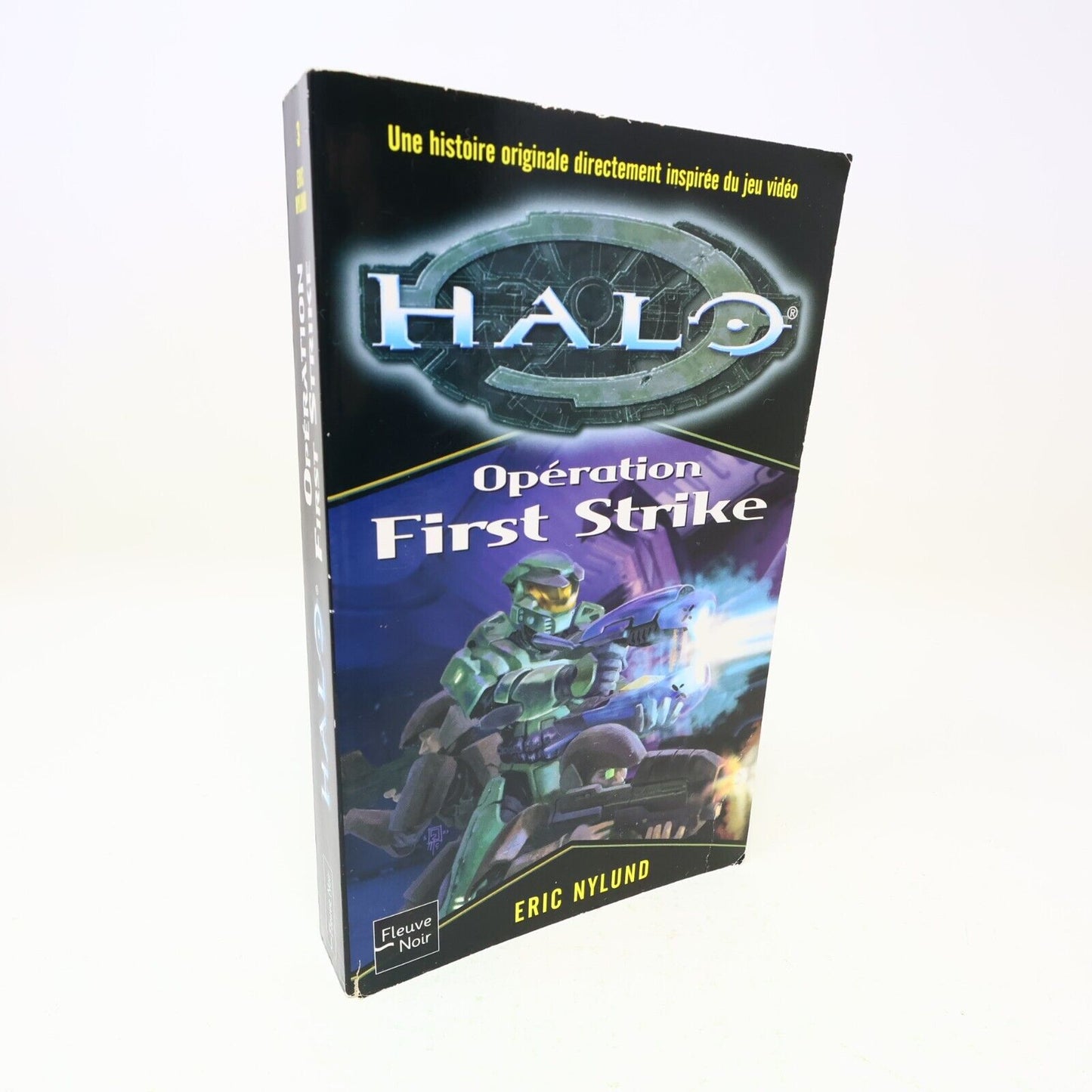 2005 Opération First Strike Halo #3 Eric Nylund Fleuve Noir Science-Fiction PB