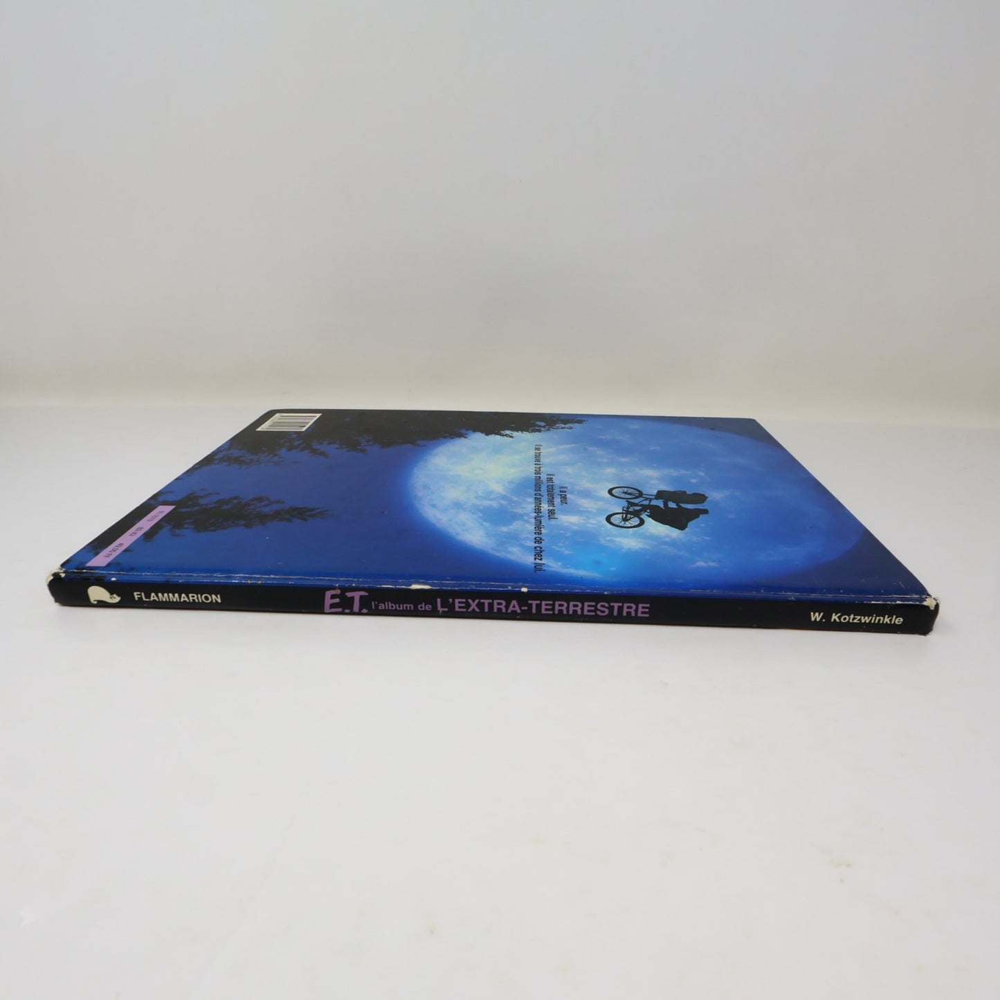 E.T. l'Album de l'Extra-Terrestre William Kotzwinkle Édition du Chat Perché 1982
