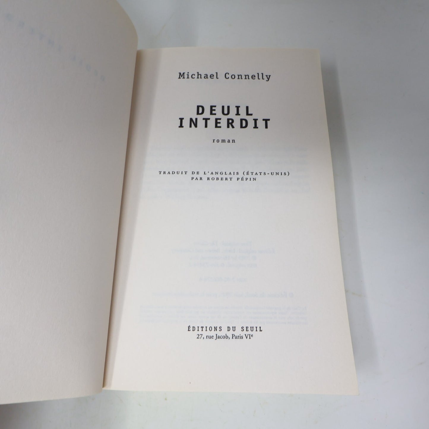 Michael Connelly Lot 6 Livres Deuil Interdit/Los Angeles River/Lumière Morte PB