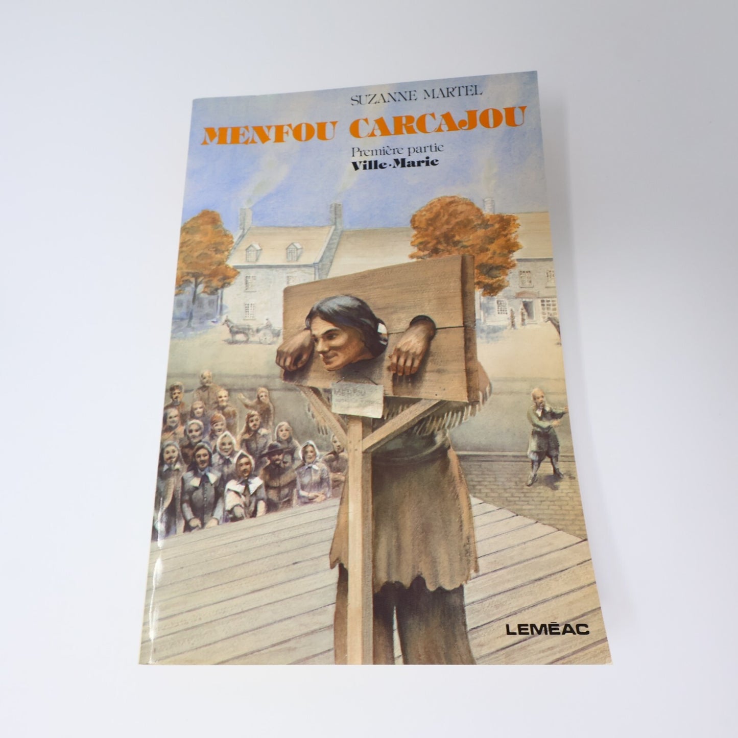 Menfou Carcajou #1-2 Lot 2 Livres Suzanne Martel Ville-Marie/La Baie du Nord 80s