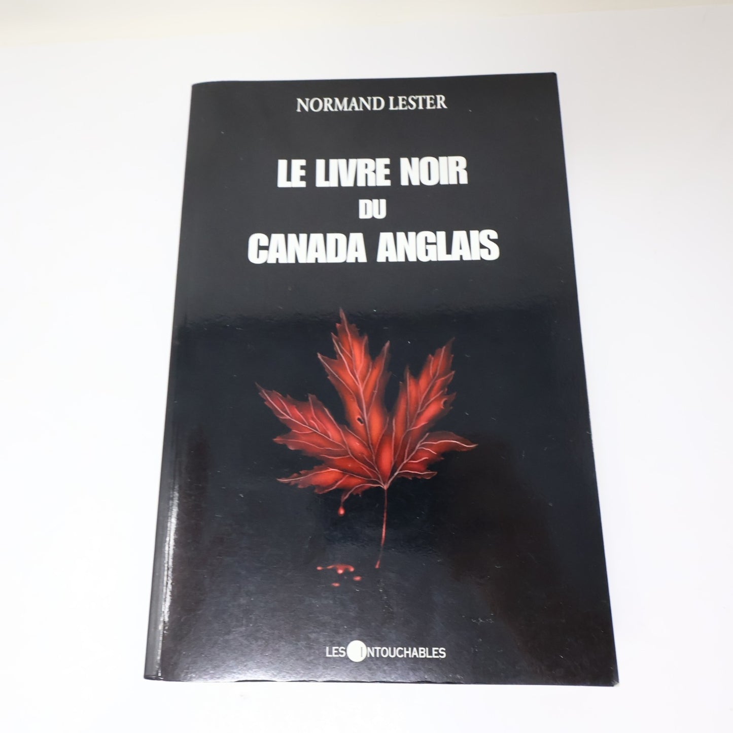 Le Livre Noir du Canada Anglais #1-2 Lot 2 Livres Normand Lester Politique PB