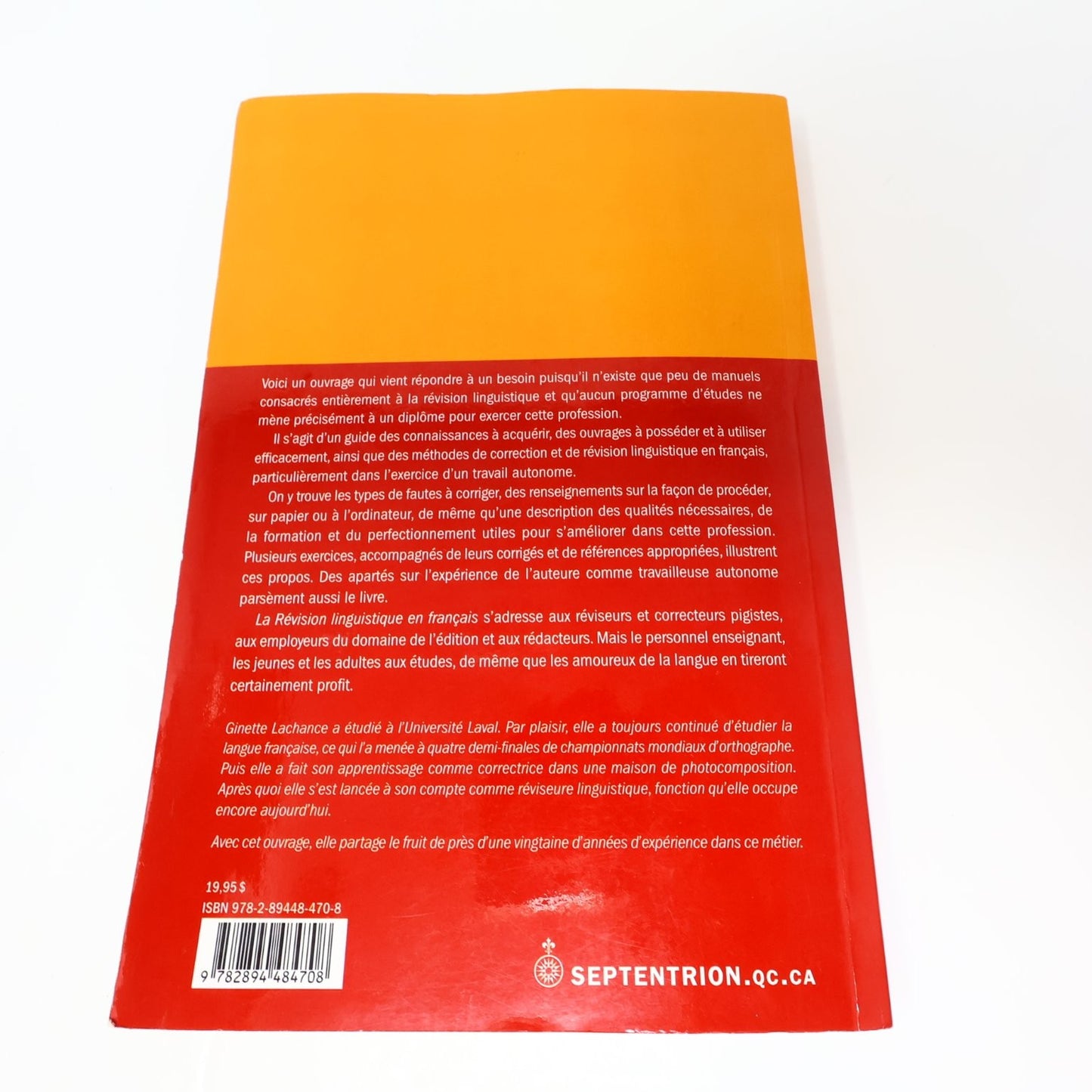 La Révision Linguistique en Français Ginette Lachance 2006 Septentrion Livre