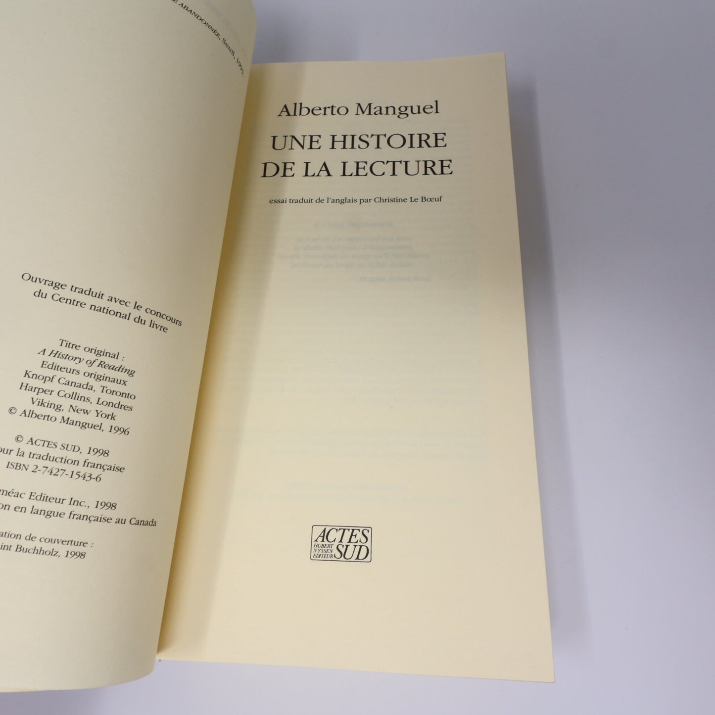 Alberto Manguel Lot 2 Livres Dans la Forêt du Miroir/Histoire de Lecture Essai