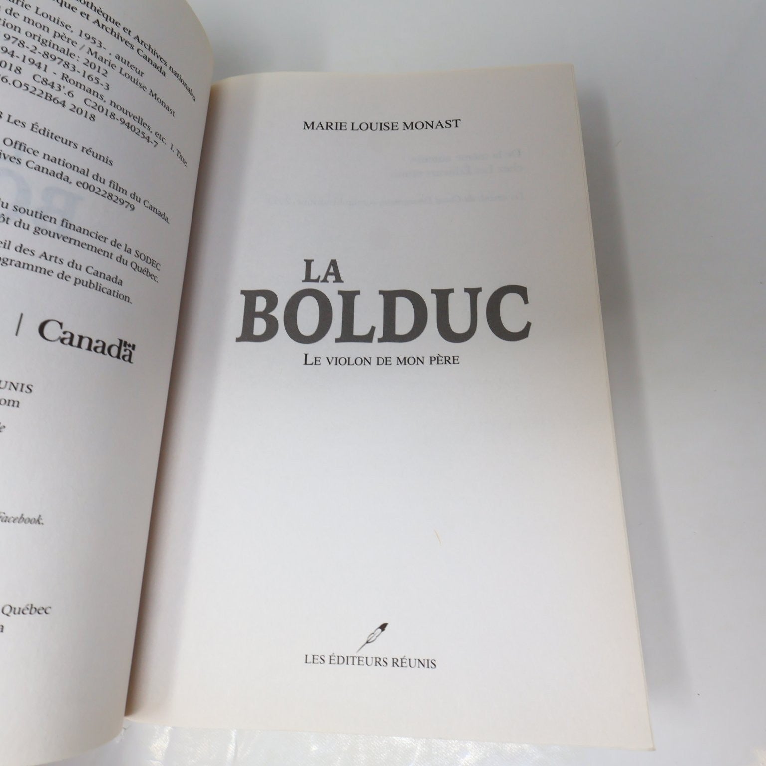 La Bolduc Marie Louise Monast 2018 Roman Historique Les Éditeurs Réunis