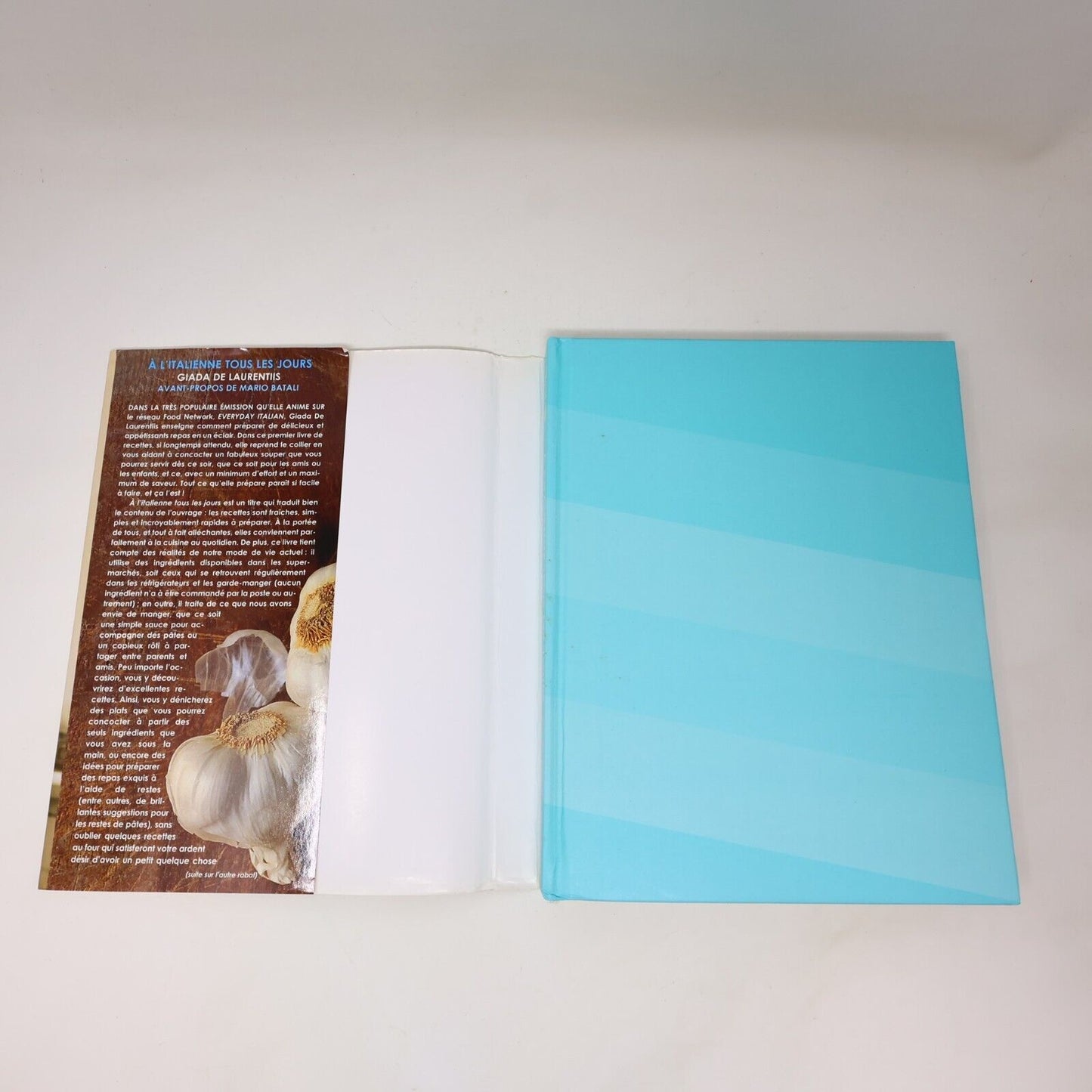 2006 A l'Italienne Tous les Jours 125 Recettes de Giada De Laurentiis Cuisine HC
