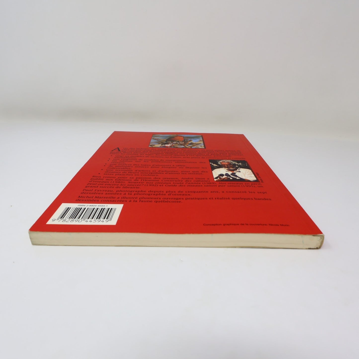 Attirer les Oiseaux les Loger les Nourrir André Dion Le Jour 1996 PB Français