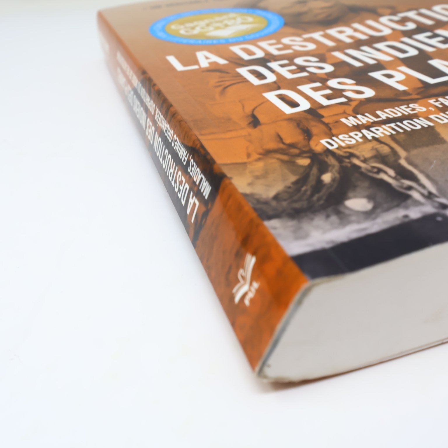 La Destruction des Indiens des Plaines James Daschuk 2015 Français/French PB PUL