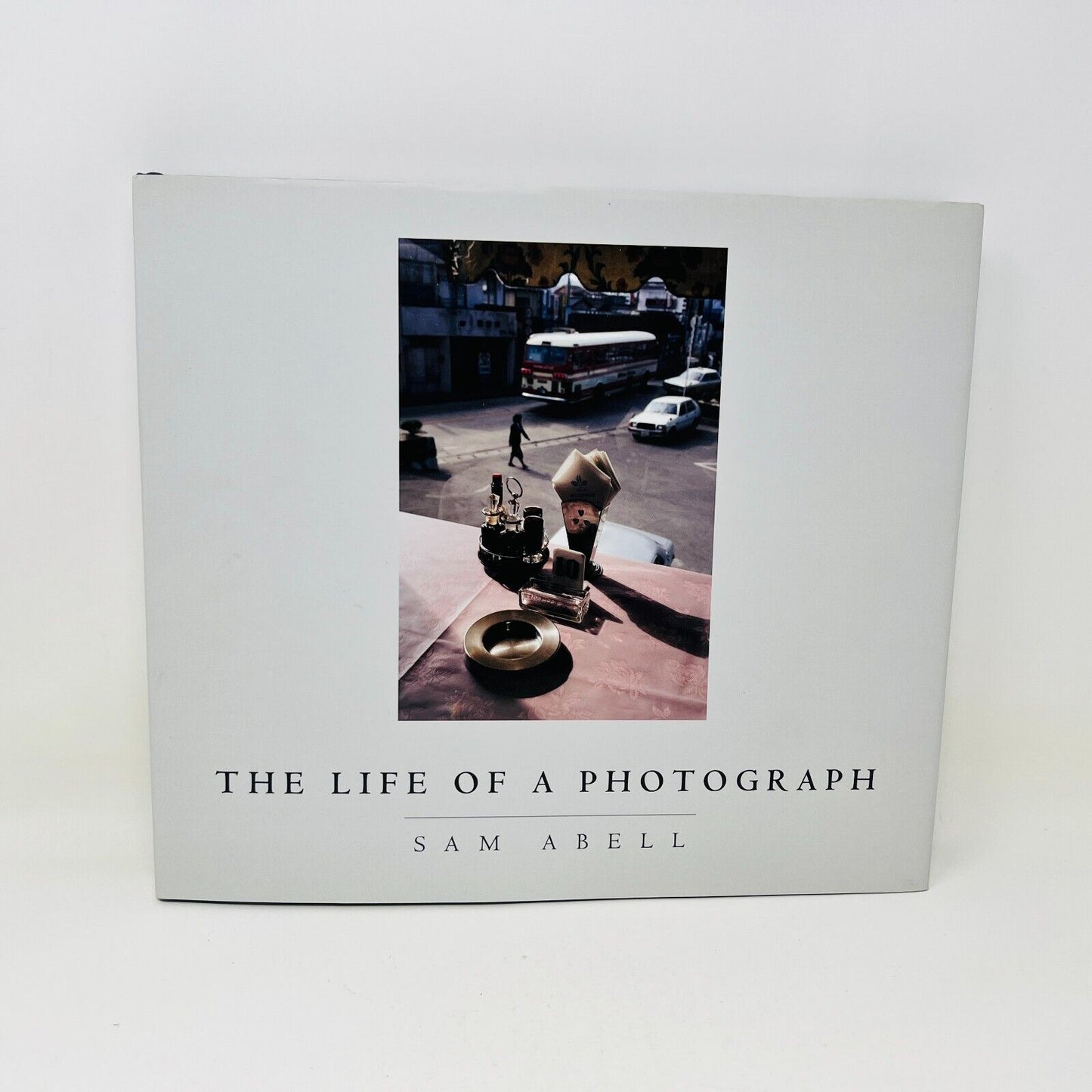 2008 The Life of a Photograph by Sam Abell Hardcover DJ National Geographic