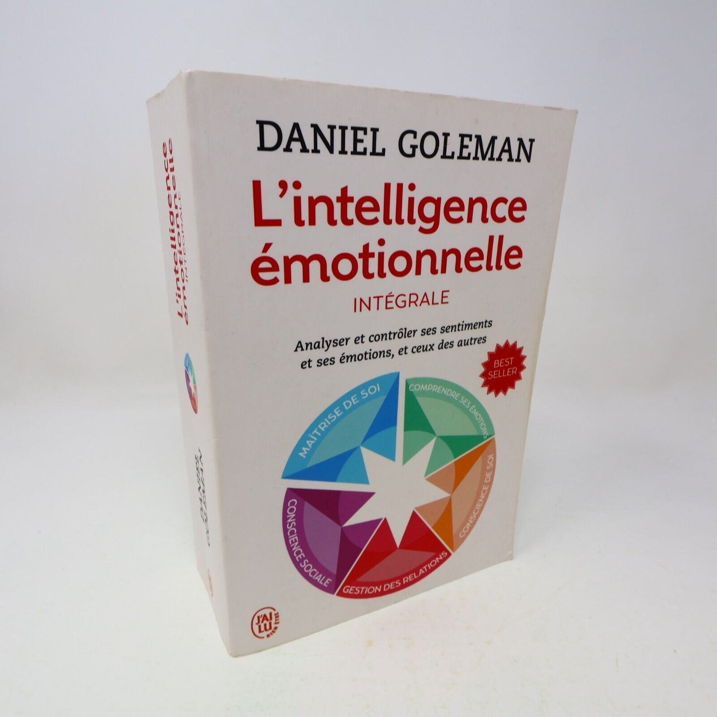 2014 L'Intelligence Émotionnelle Intégrale Daniel Goleman Psychologie Relations