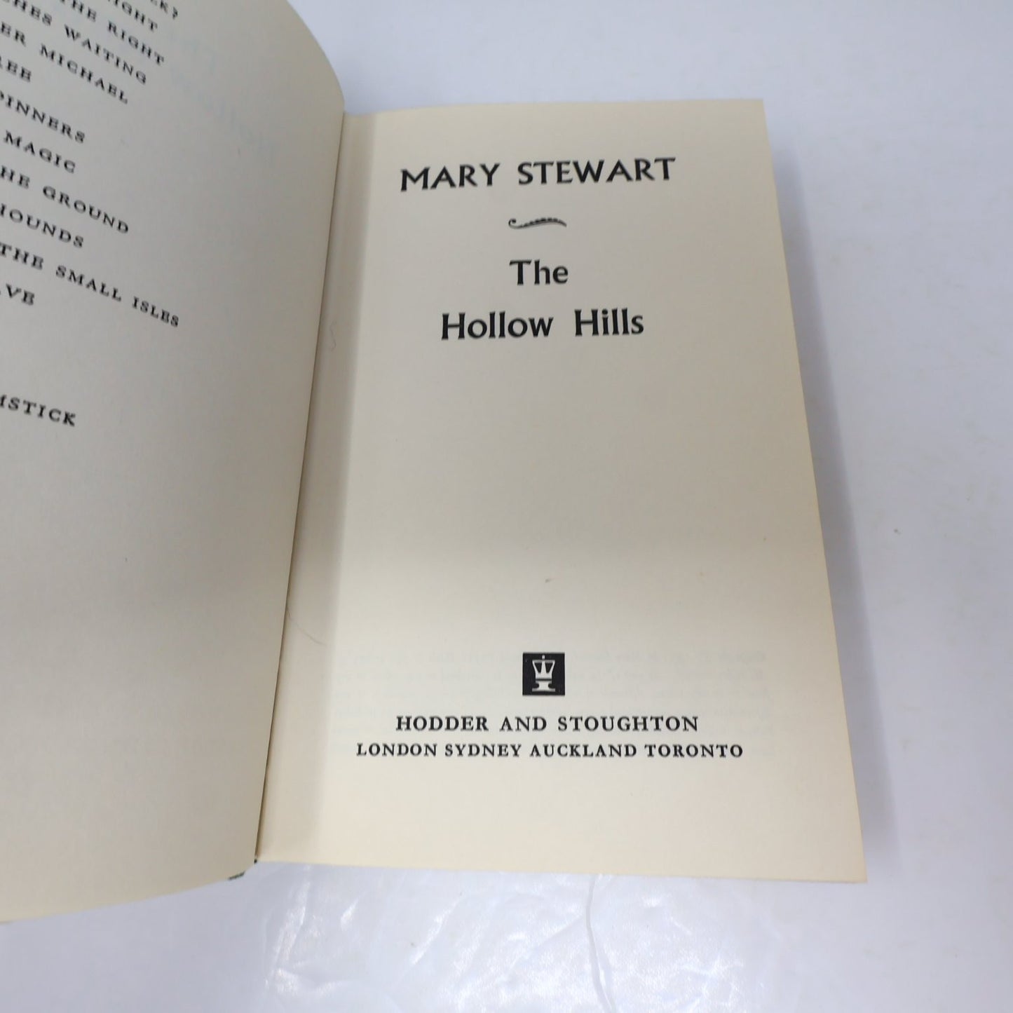 The Hollow Hills Mary Stewart 1973 UK Edition Arthurian Fiction Hodder Hardcover