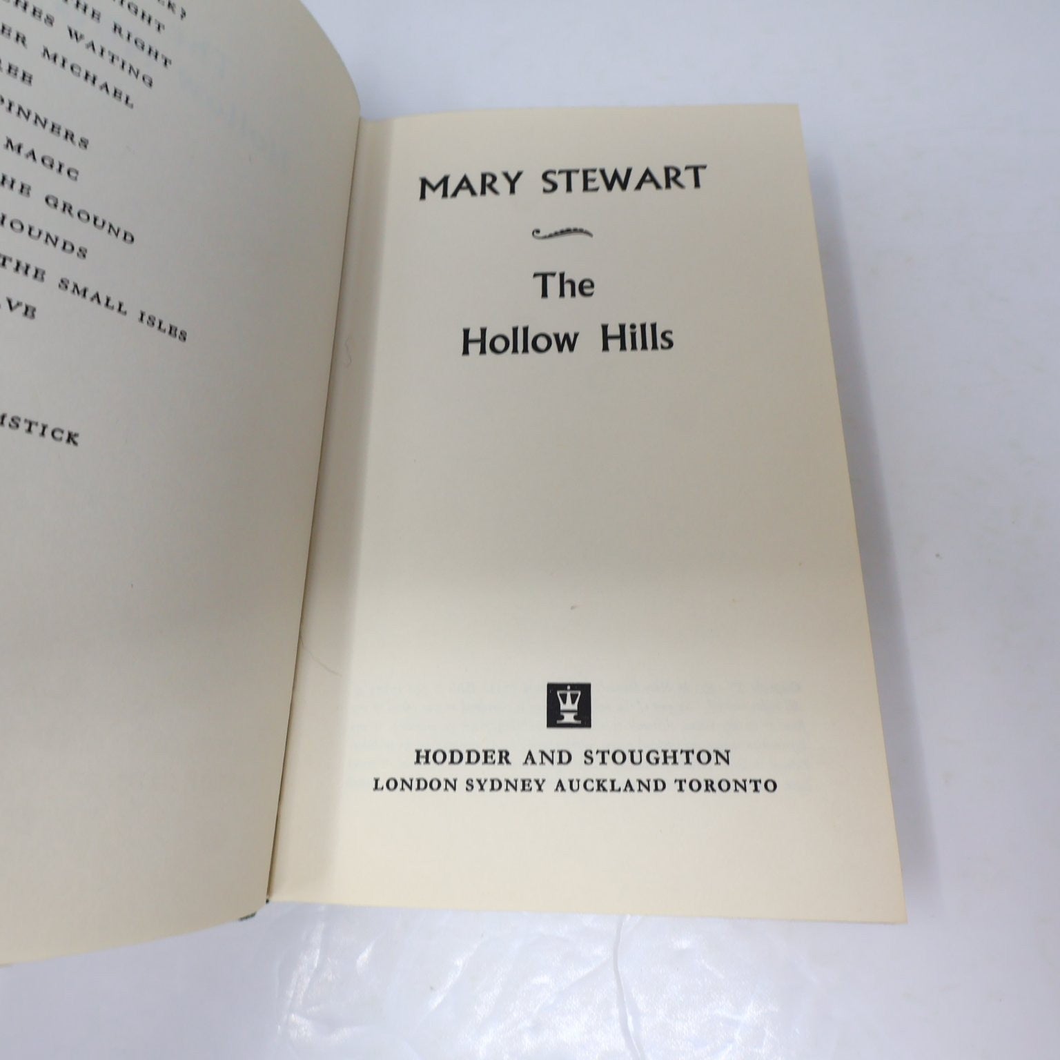 The Hollow Hills Mary Stewart 1973 UK Edition Arthurian Fiction Hodder Hardcover