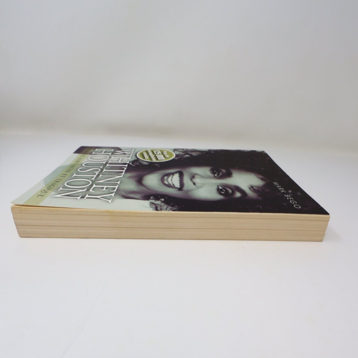 Whitney Houston Biographie 2012 Mark Bego en Français/French Les Éditeurs Réunis