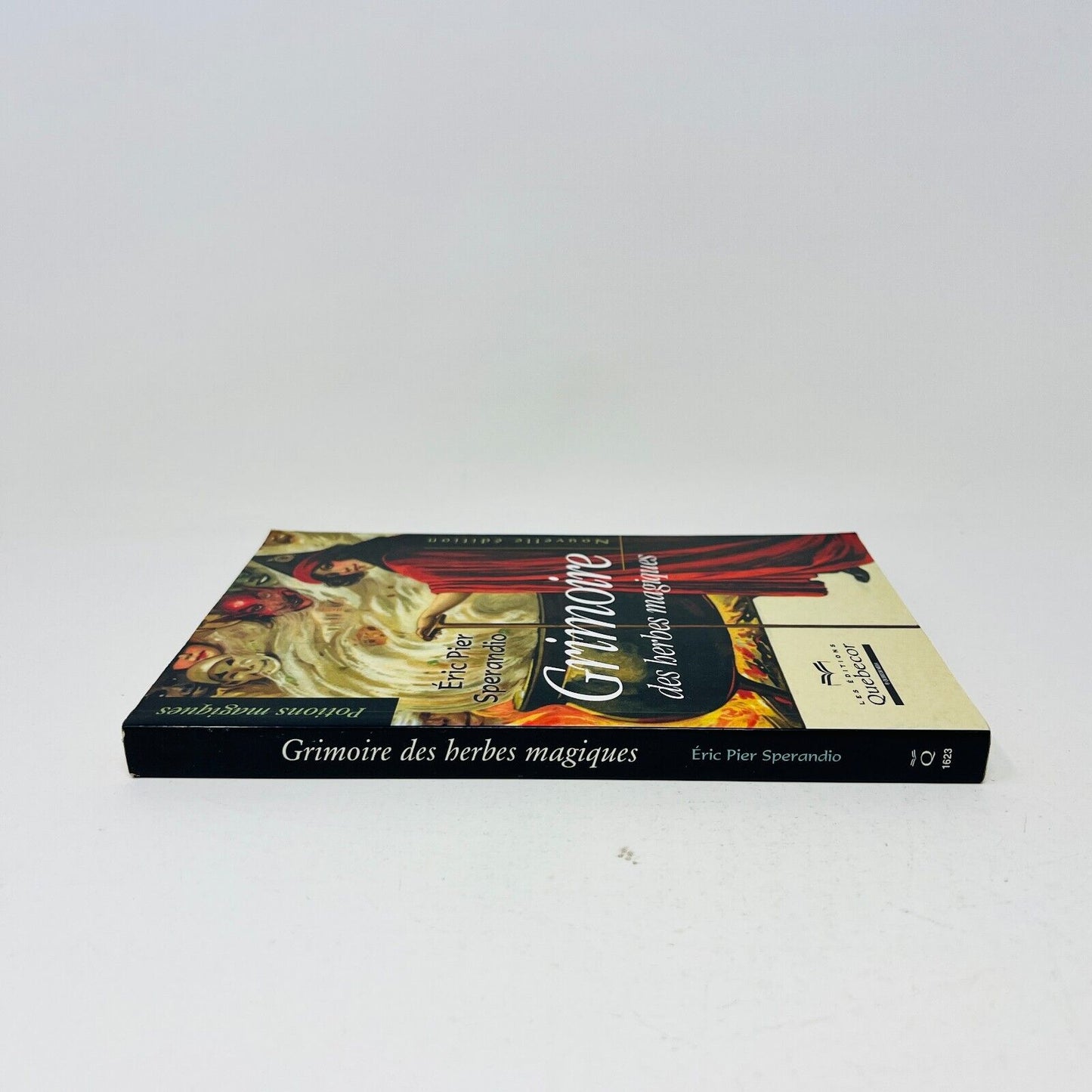 2002 Grimoire des Herbes Magiques Nouvelle Édition Potions Éric Pier Sperandio