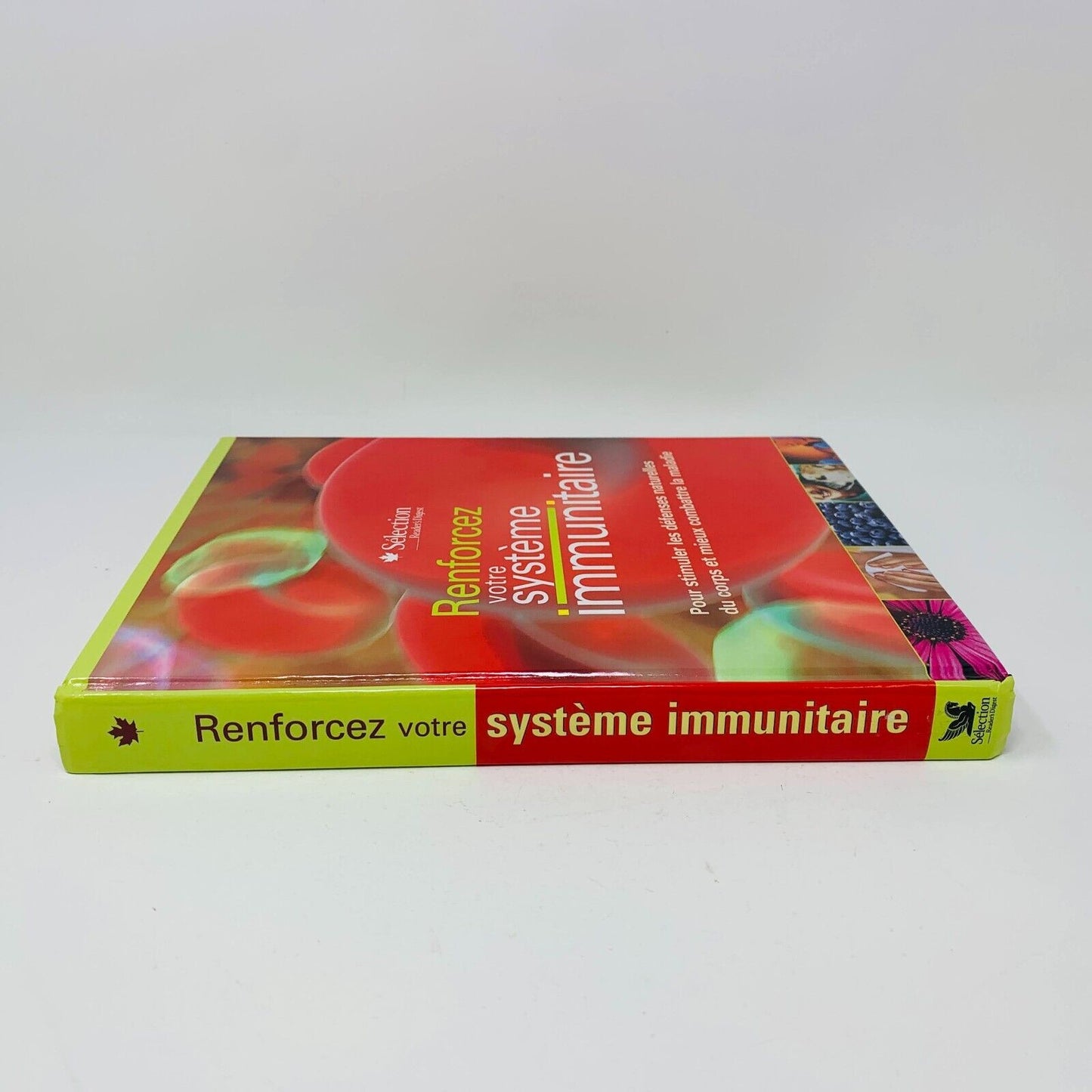 2006 Renforcez Votre Système Immunitaire Sélection Reader's Digest Santé Recette
