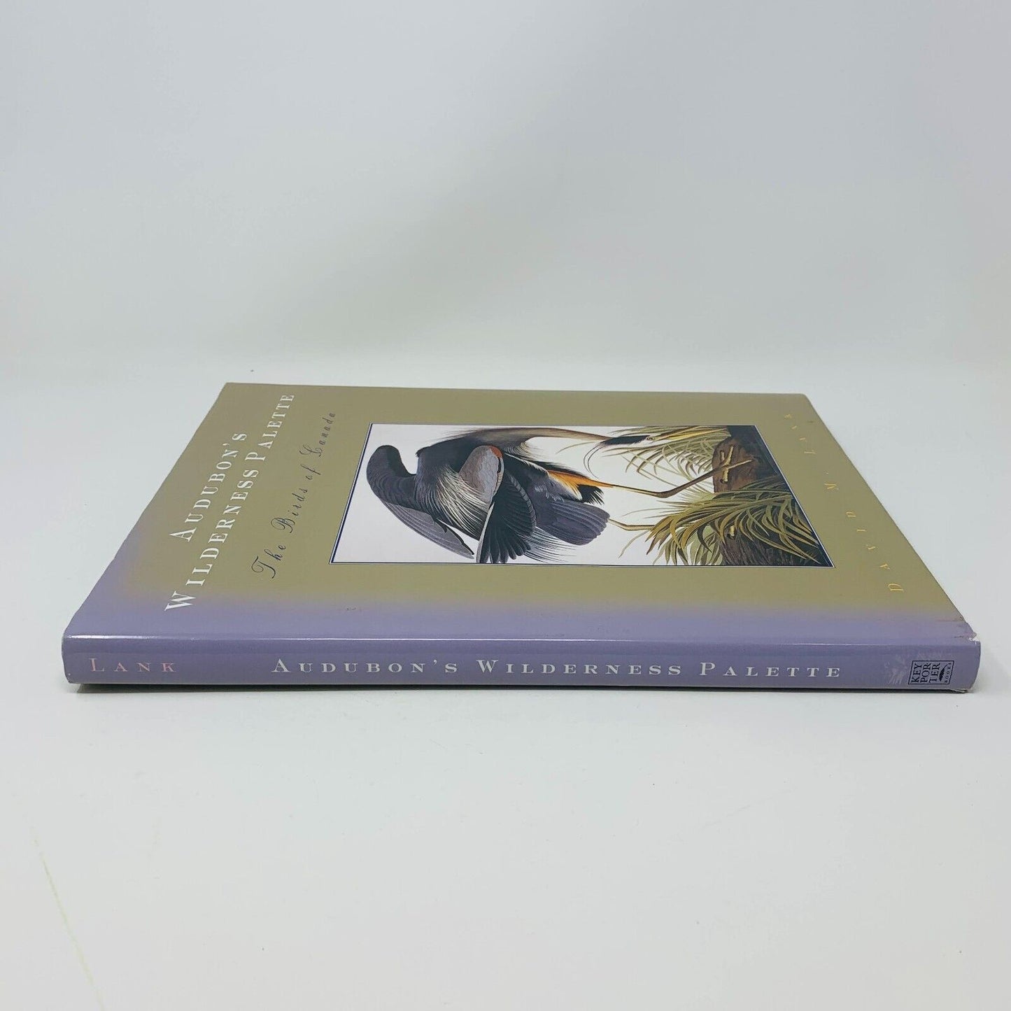 1999 Signed Audubon's Wilderness Palette The Birds of Canada by David Lank Book