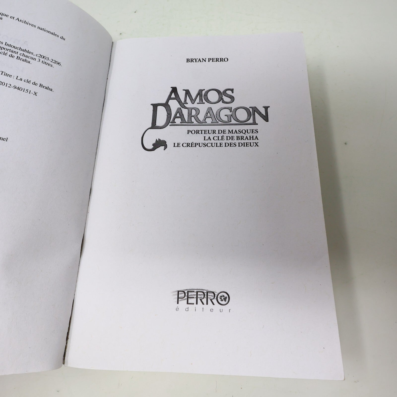 Amos Daragon Trilogie #1 Omnibus Fantasy Ados Bryan Perro 2012 Français Livre PB