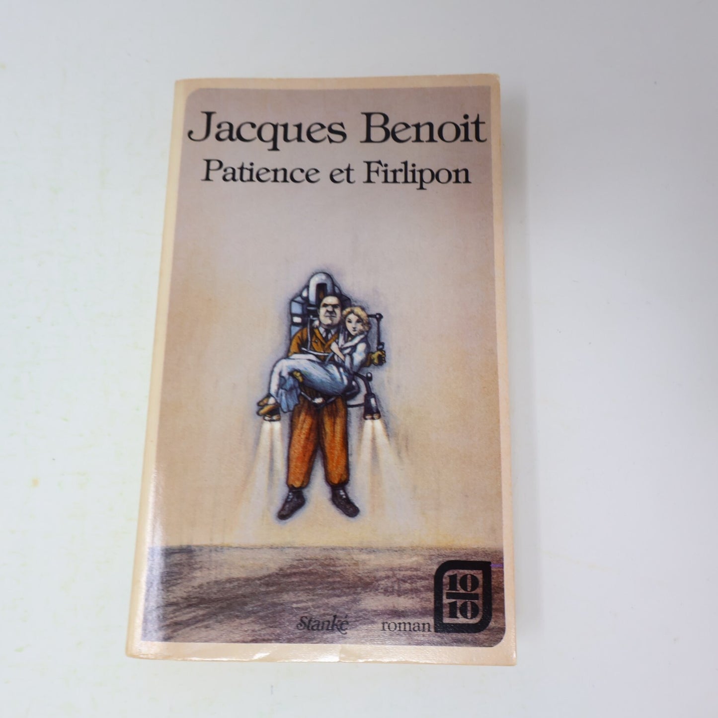 Jacques Benoit Lot 4 Livres Québec 10/10 Patience et Firlipon/Voleurs/Princes PB