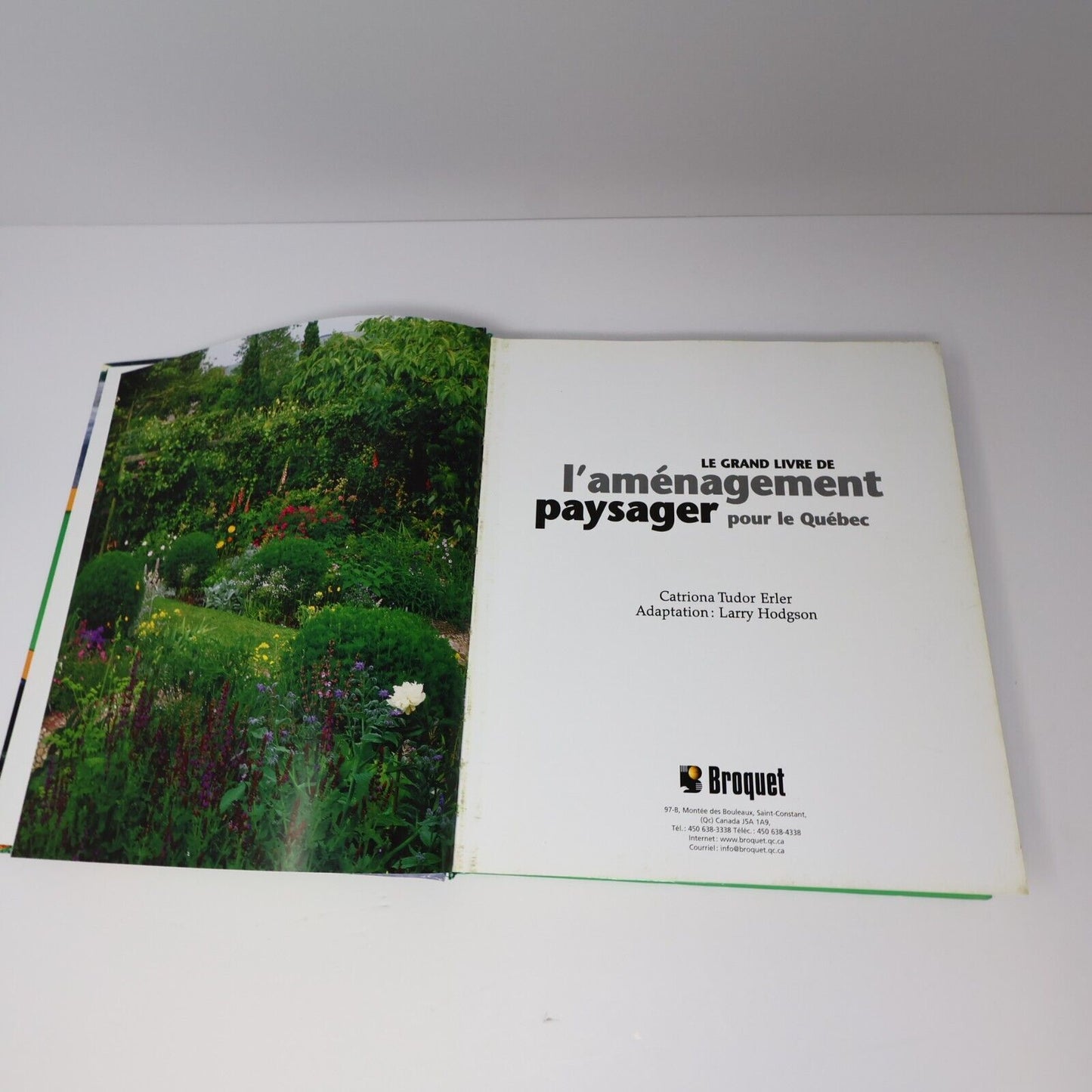 2008 Le Grand Livre de l'Aménagement Paysager pour le Québec Horticulture HC