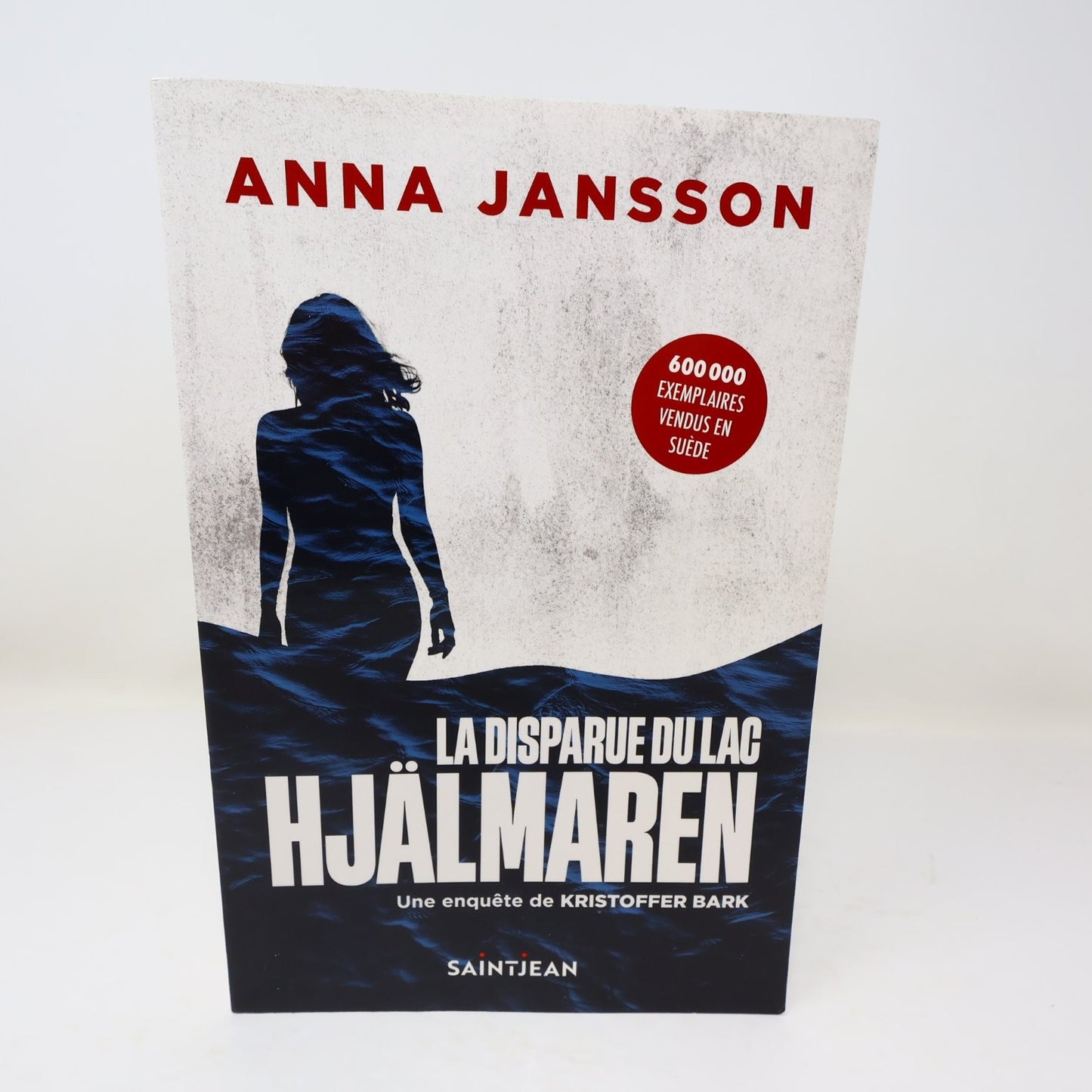 La Disparue du Lac Hjälmaren Anna Jansson 2024 Enquête Kristoffer Bark Policier