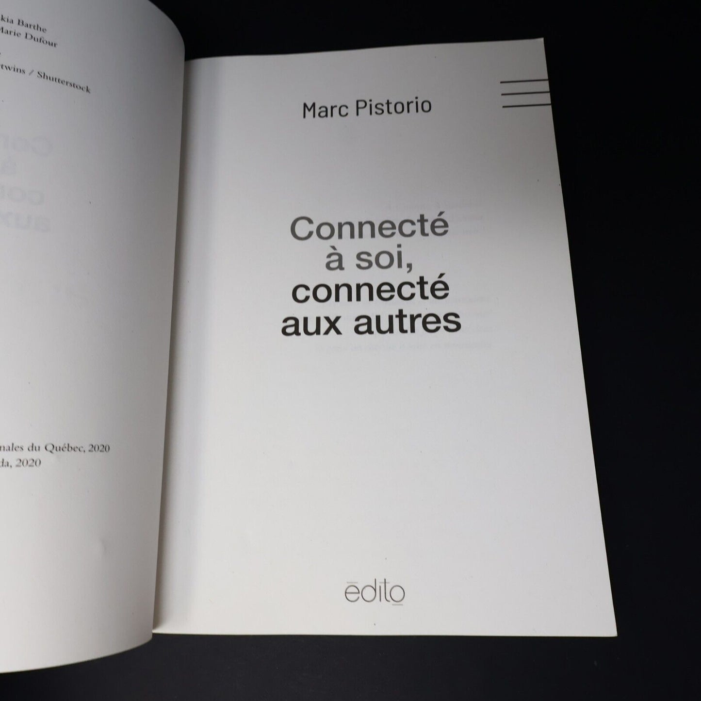2020 Connecté à Soi Connecté aux Autres de Marc Pistorio Paperback PB Edito Book