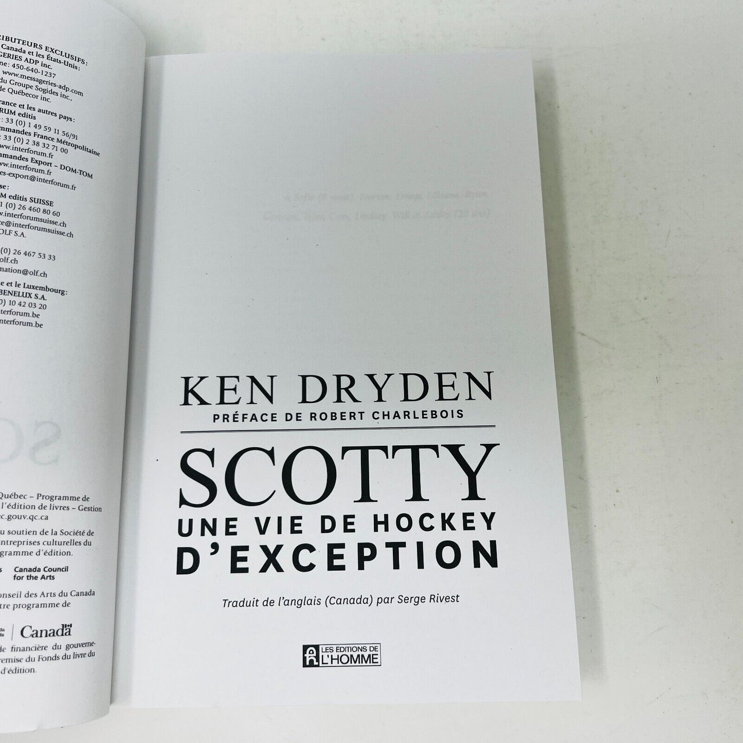 2019 Scotty une Vie de Hockey d'Exception de Ken Dryden Mémoires Biographie PB