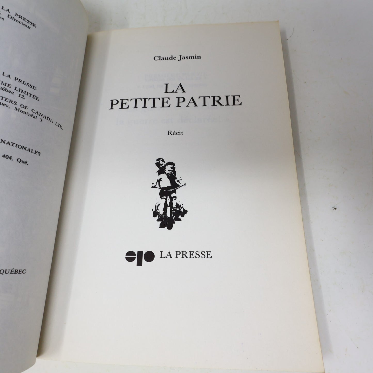 Claude Jasmin Lot 9 Livres Petite Patrie/L'Outaragasipi/Enfant de Villeray Roman