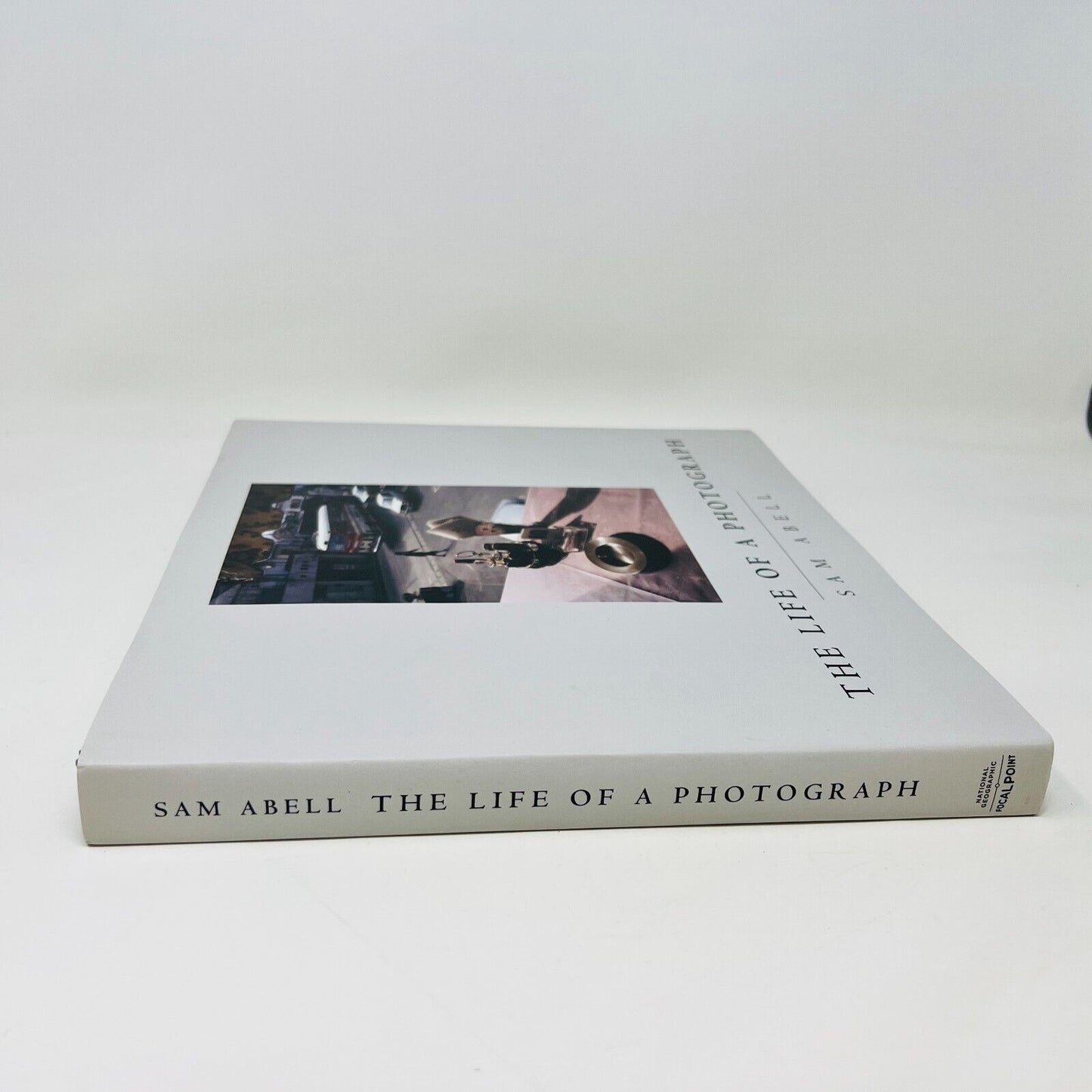 2008 The Life of a Photograph by Sam Abell Hardcover DJ National Geographic