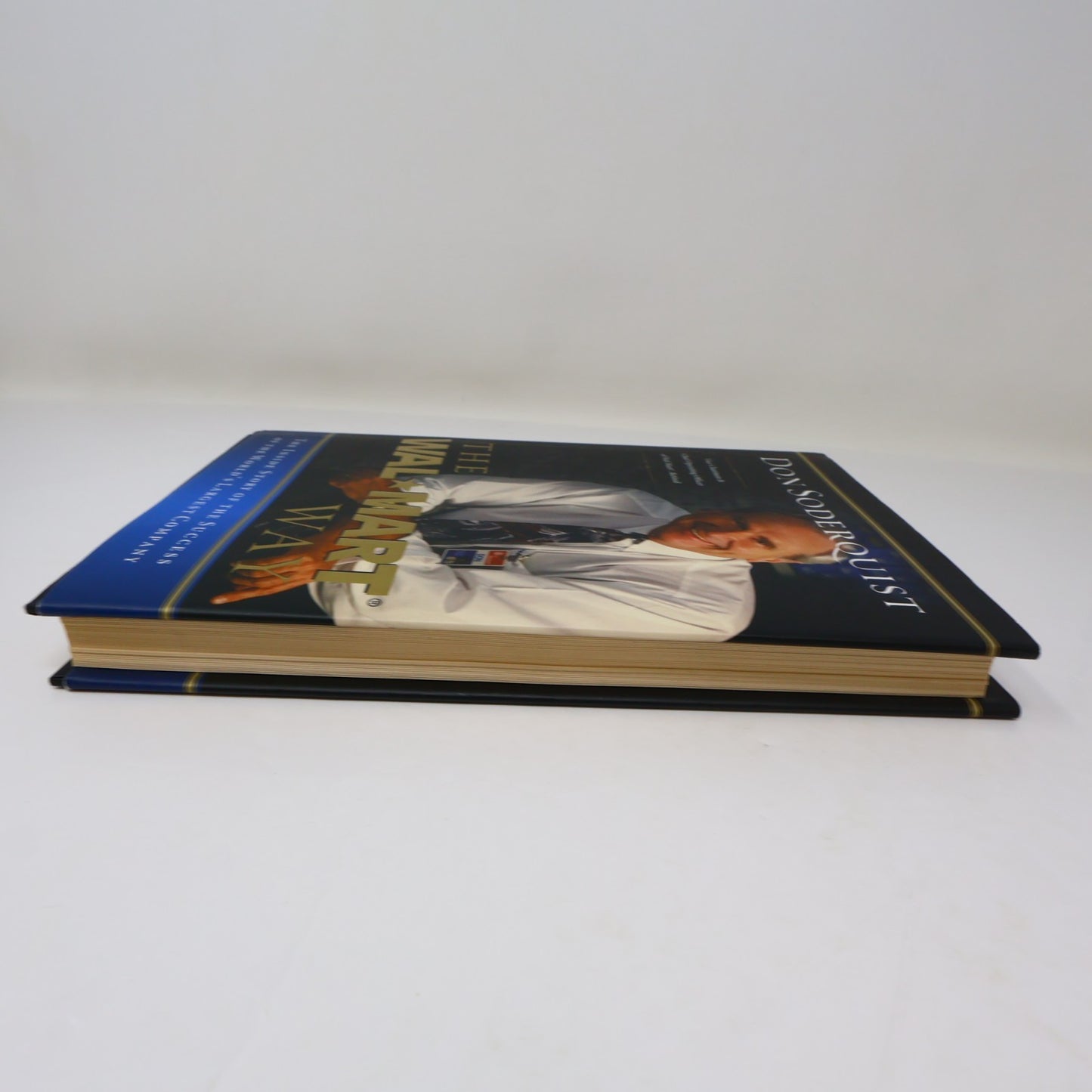 The Wal-Mart Way Don Soderquist Nelson Business 2005 HC DJ Hardcover Book 2000s