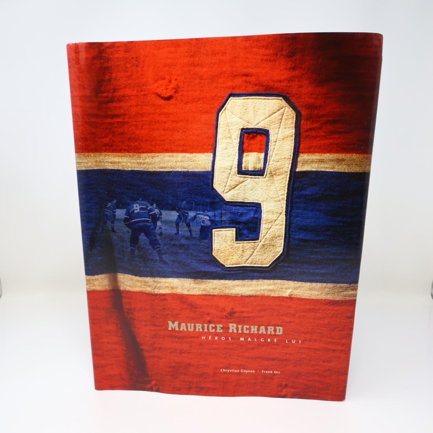 Maurice Richard Héros Malgré Lui Frank Orr/Chrystian Goyens 2000 HC DJ Hockey
