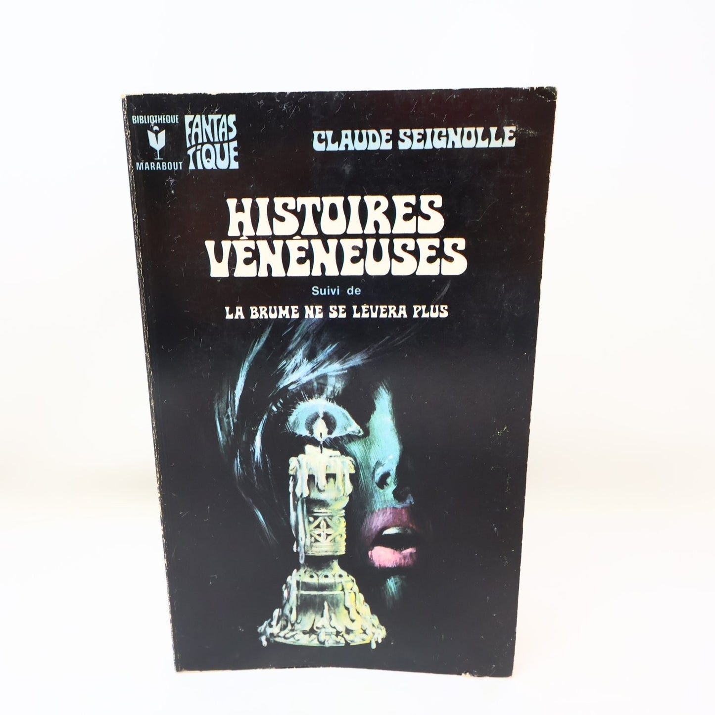 Histoires Vénéneuses Claude Seignolle 1972 Français Marabout Occulte Ténèbres