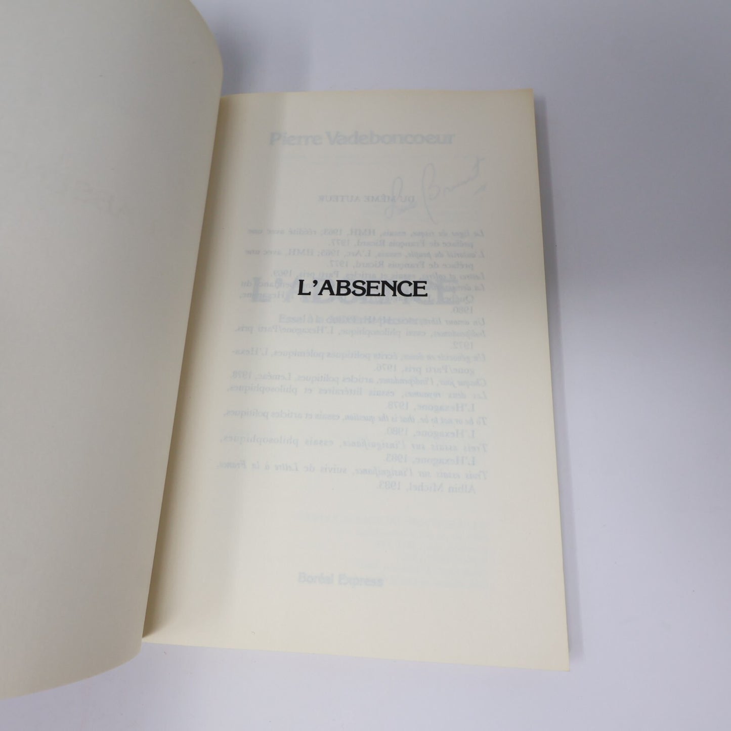 Pierre Vadeboncoeur Lot 3 Livres L'Absence/To Be/Deux Royaumes Essais Politique