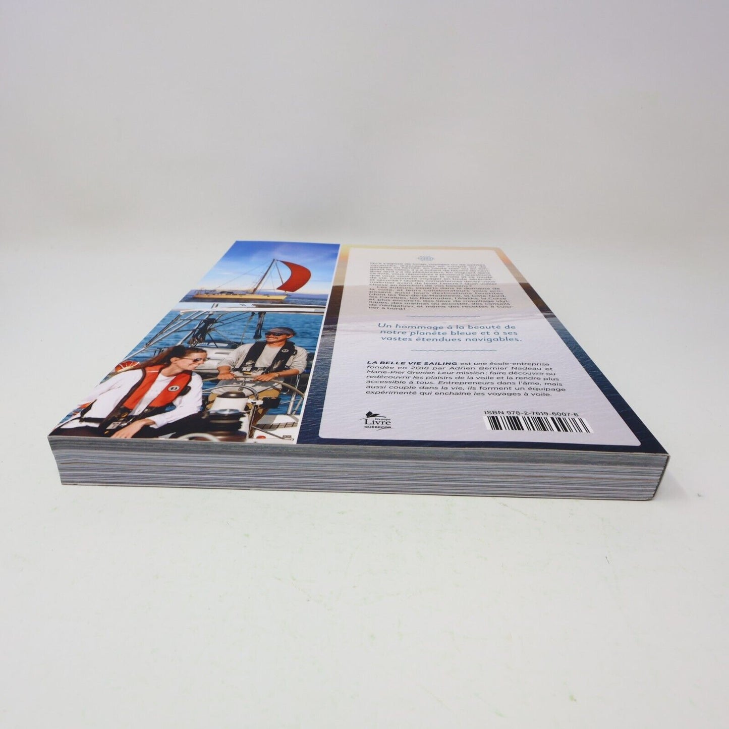 2023 La Belle Vie Sailing l'Art de Vivre à Voile De L'homme Français Paperback