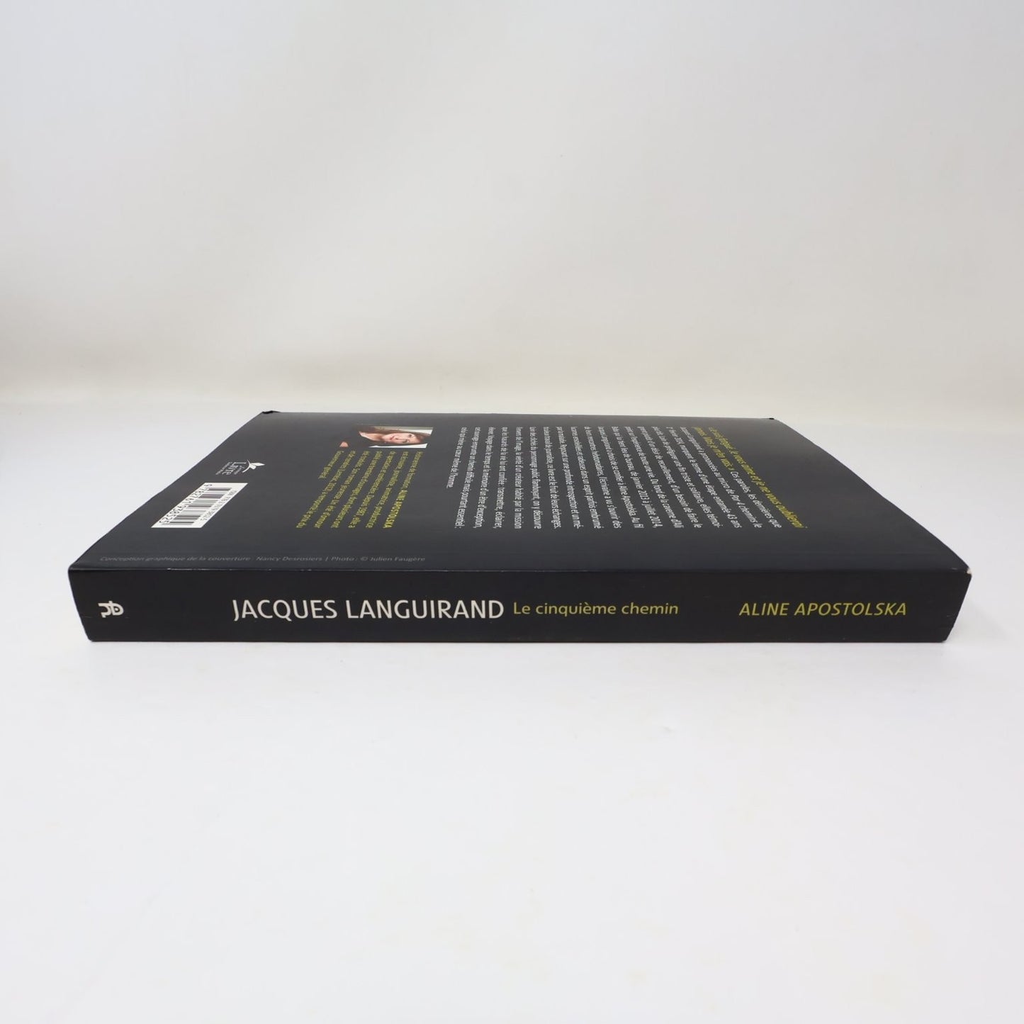 Jacques Languirand Le cinquième chemin Aline Apostolska 2014 Quebec Biographie