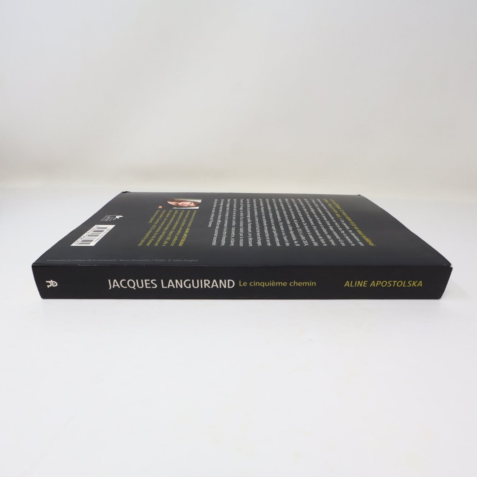 Jacques Languirand Le cinquième chemin Aline Apostolska 2014 Quebec Biographie