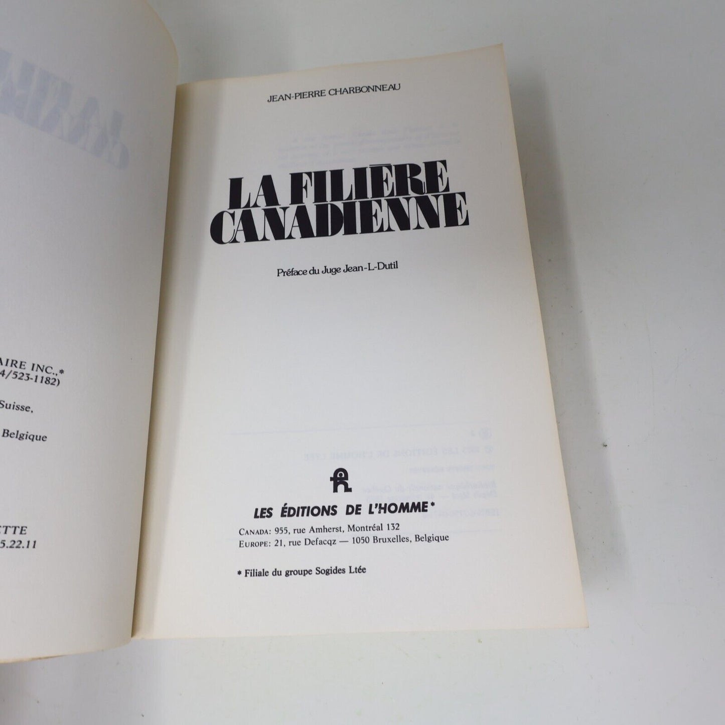 1975 La Filière Canadienne Jean-Pierre Charbonneau Sociologie Crime Mafia Livre
